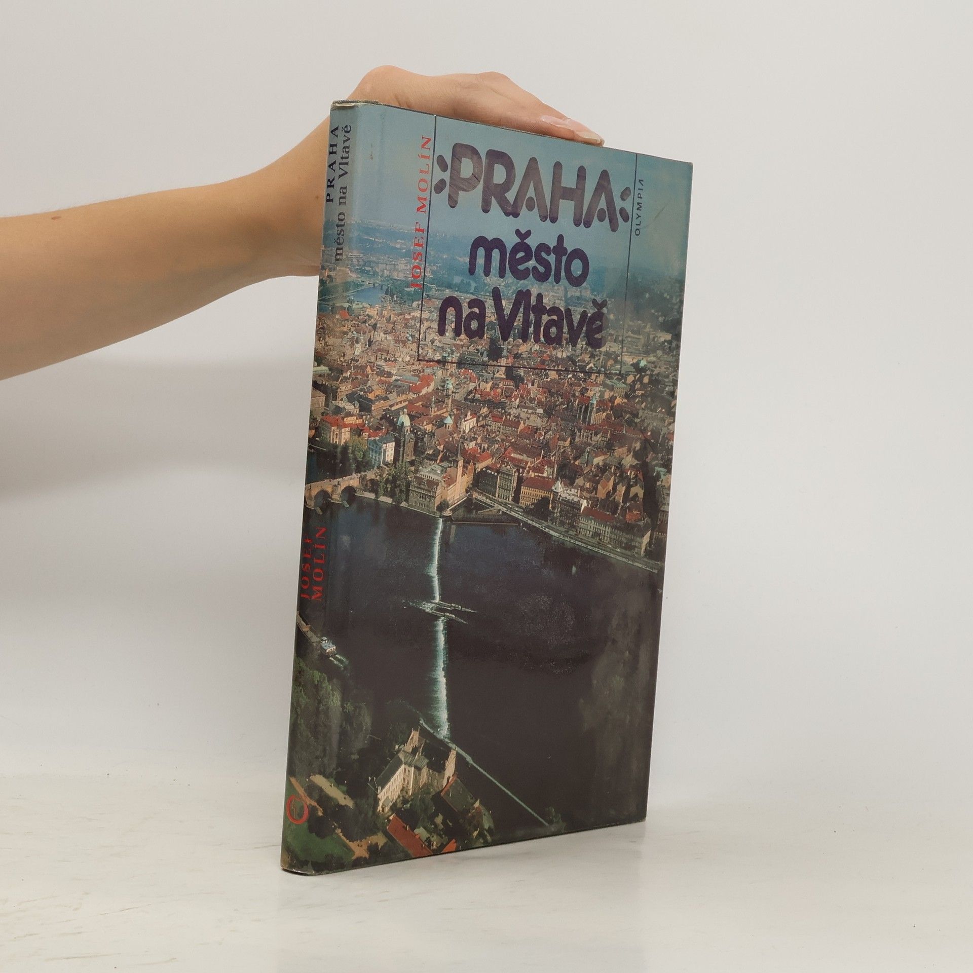 Josef Molín Praha. Město na Vltavě