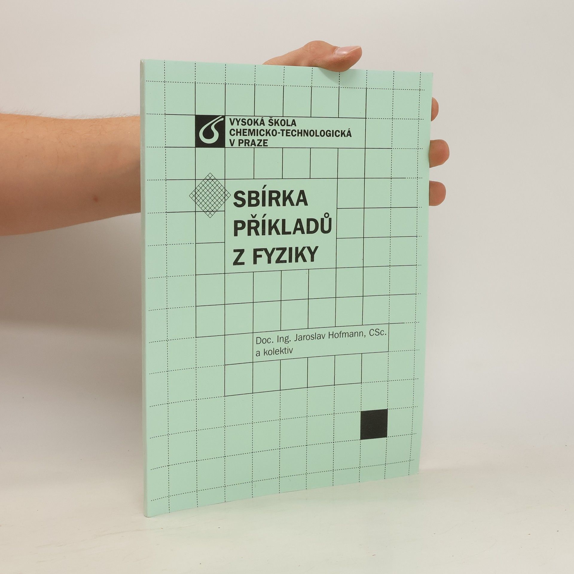 Jaroslav Hofmann Sbírka příkladů z fyziky