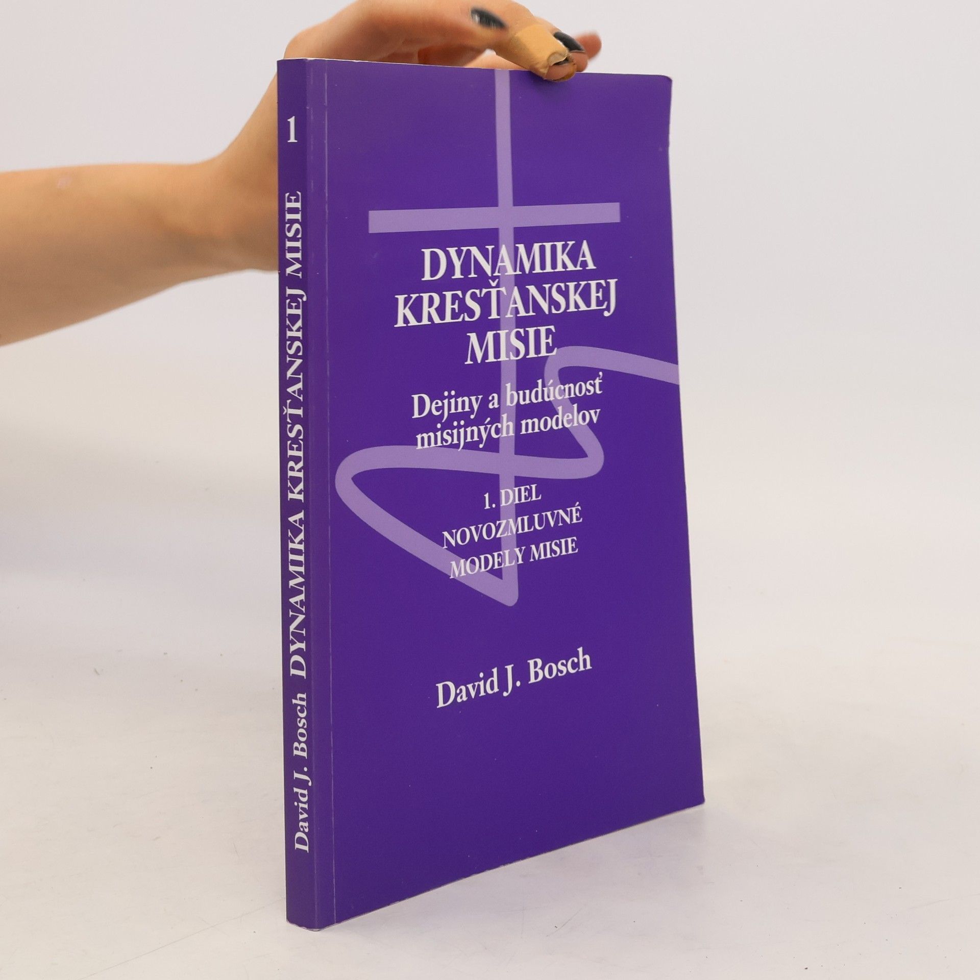 David Bosch Dynamika kresťanskej misie 1