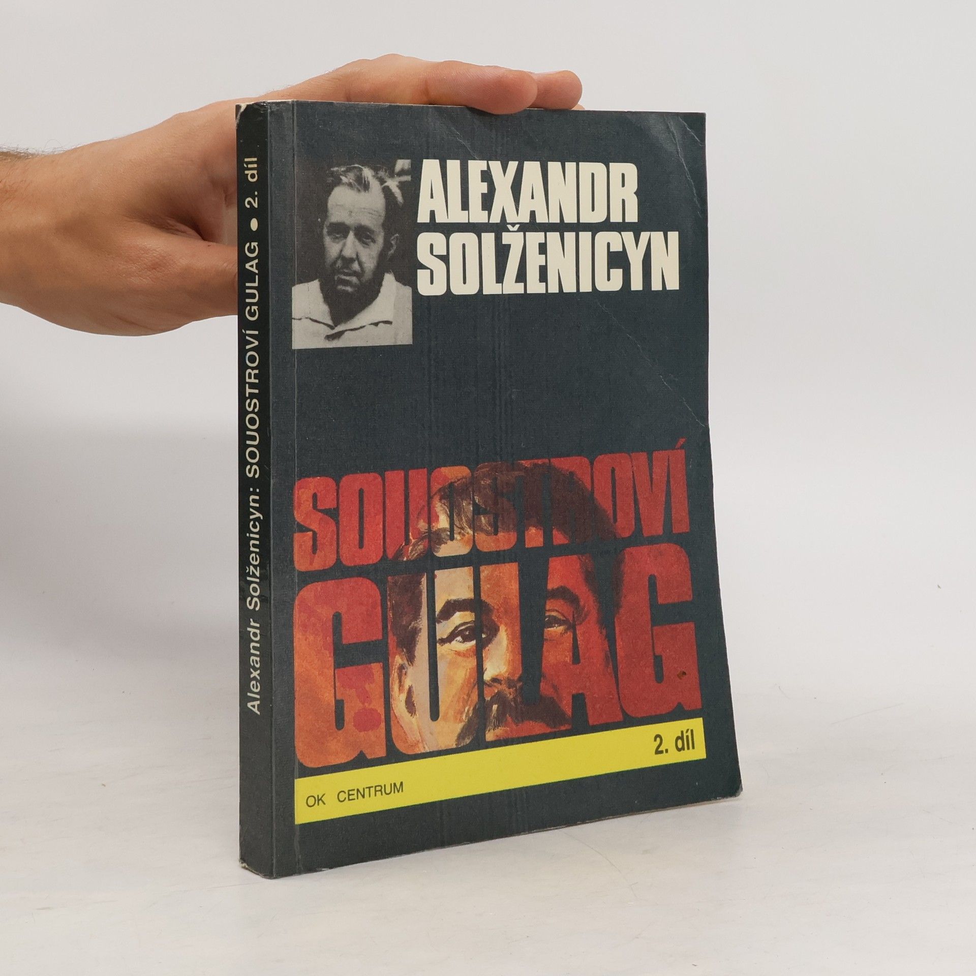 Aleksandr Isajevič Solženicyn Souostroví Gulag 2