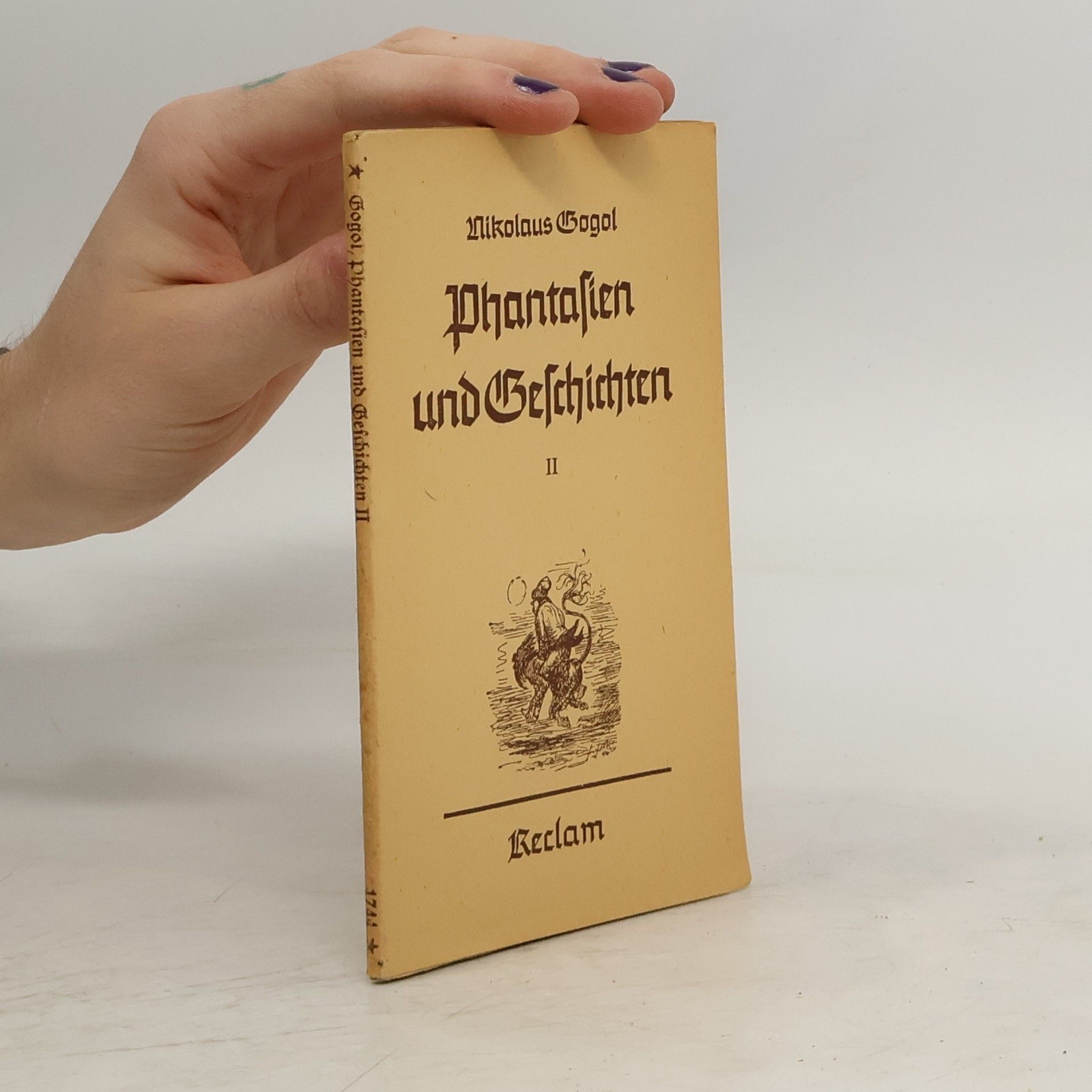 Nikolaus Gogol Phantasien und Geschichten II