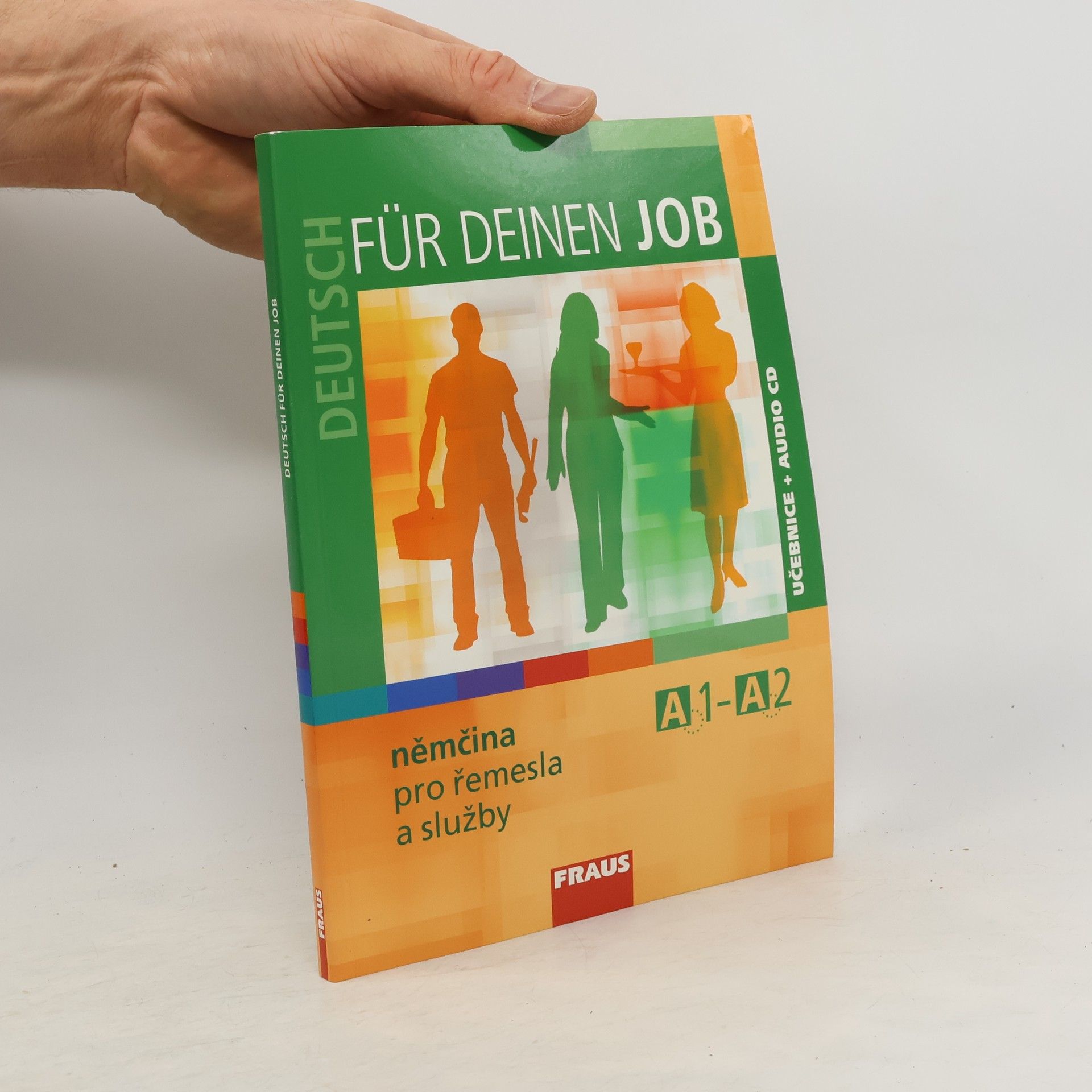 Gabriela Trojánková Deutsch für deinen Job – němčina pro řemesla a služby