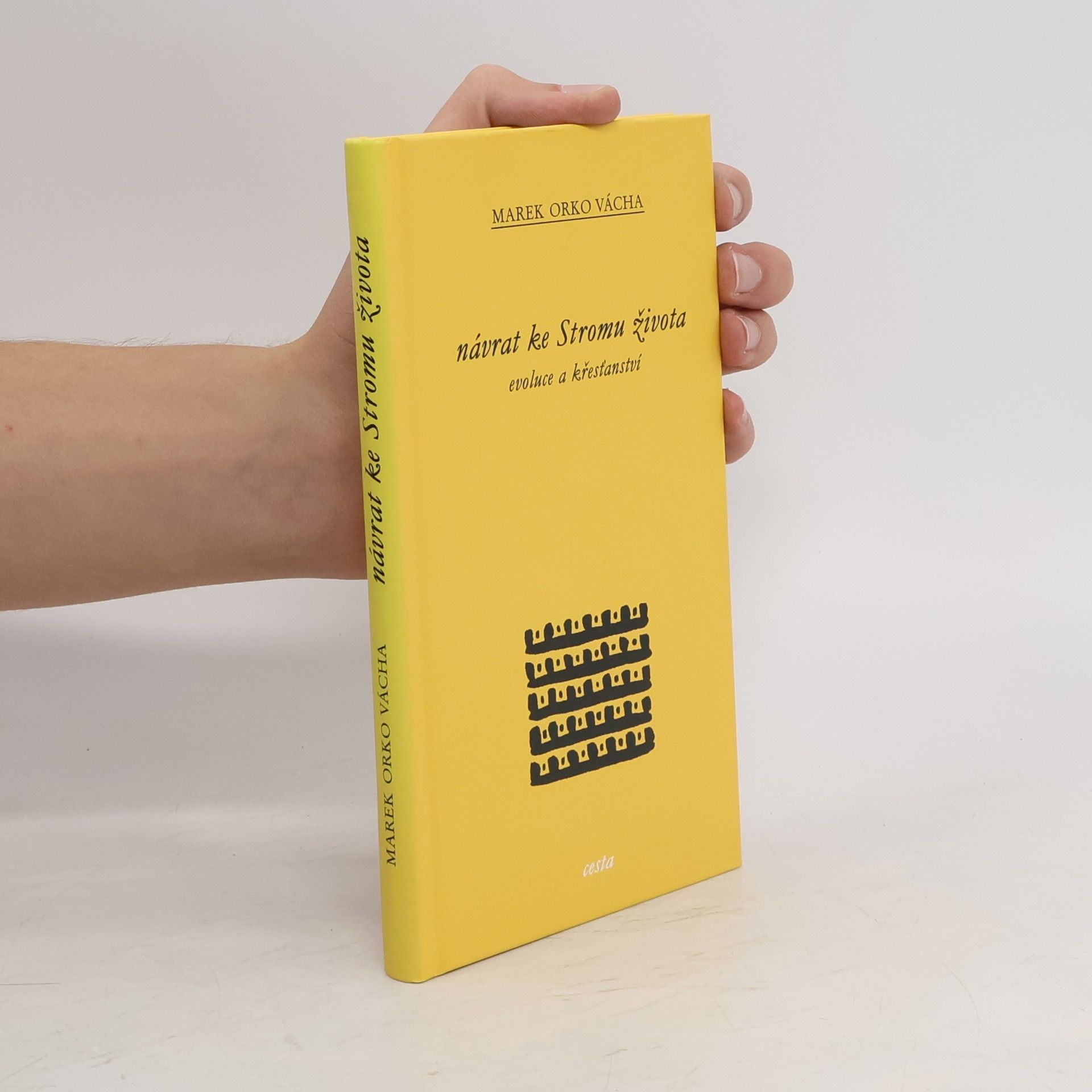 Marek Orko Vácha Návrat ke Stromu života. Evoluce a křesťanství