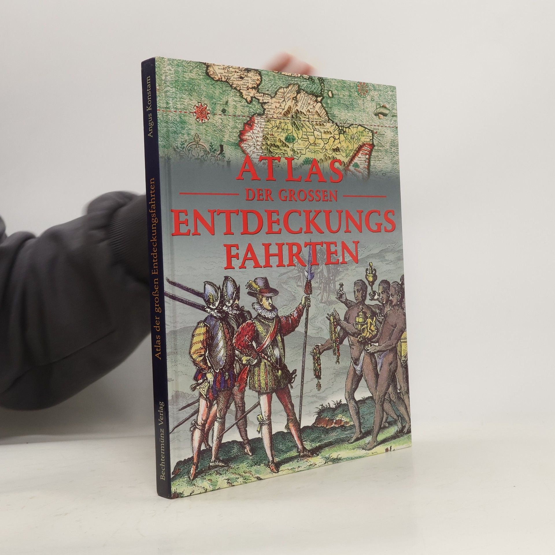 Angus Konstam Atlas der grossen Entdeckungsfahrten