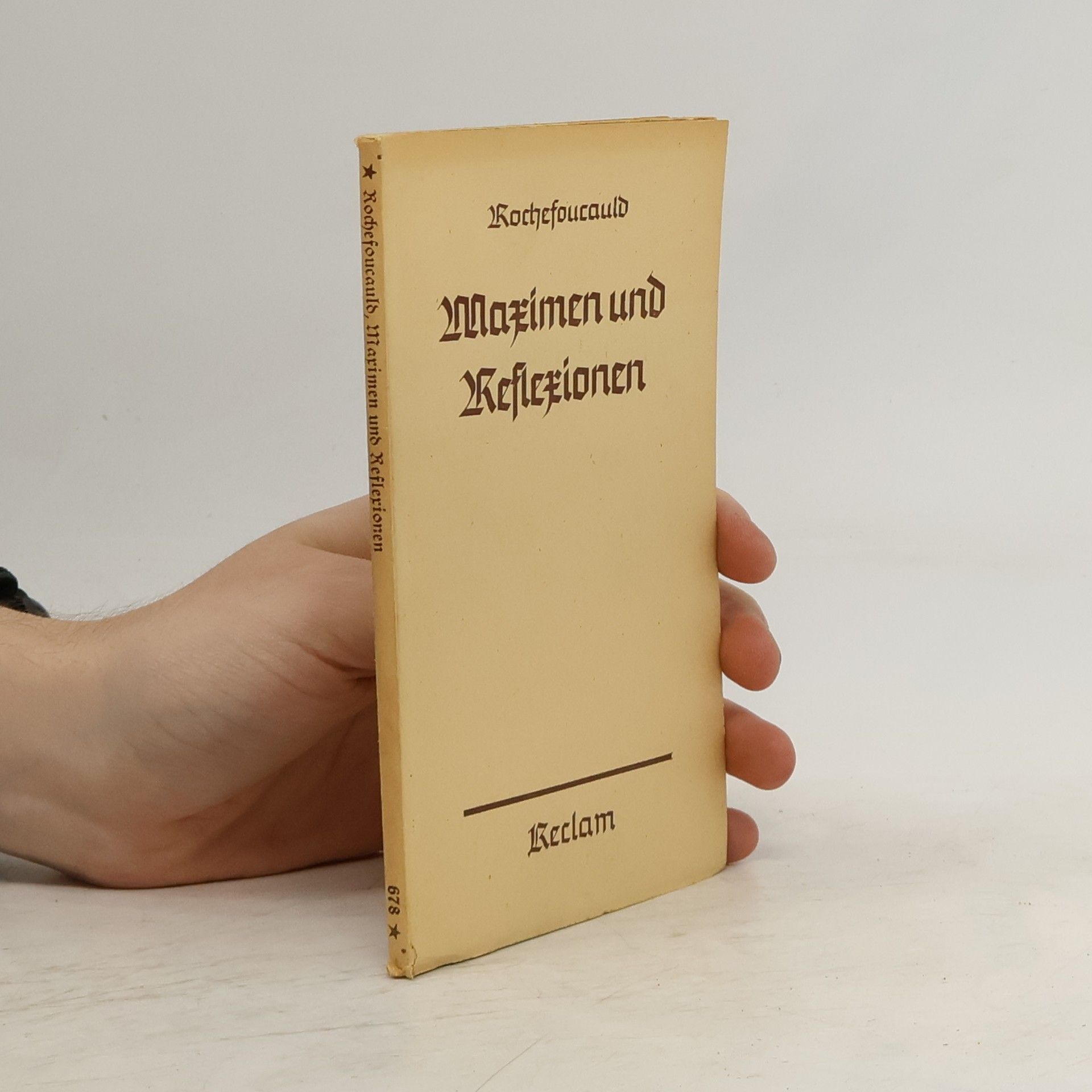 Helga Bergmann La Rochefoucauld : Reflexionen oder Sentenzen und moralische Maximen