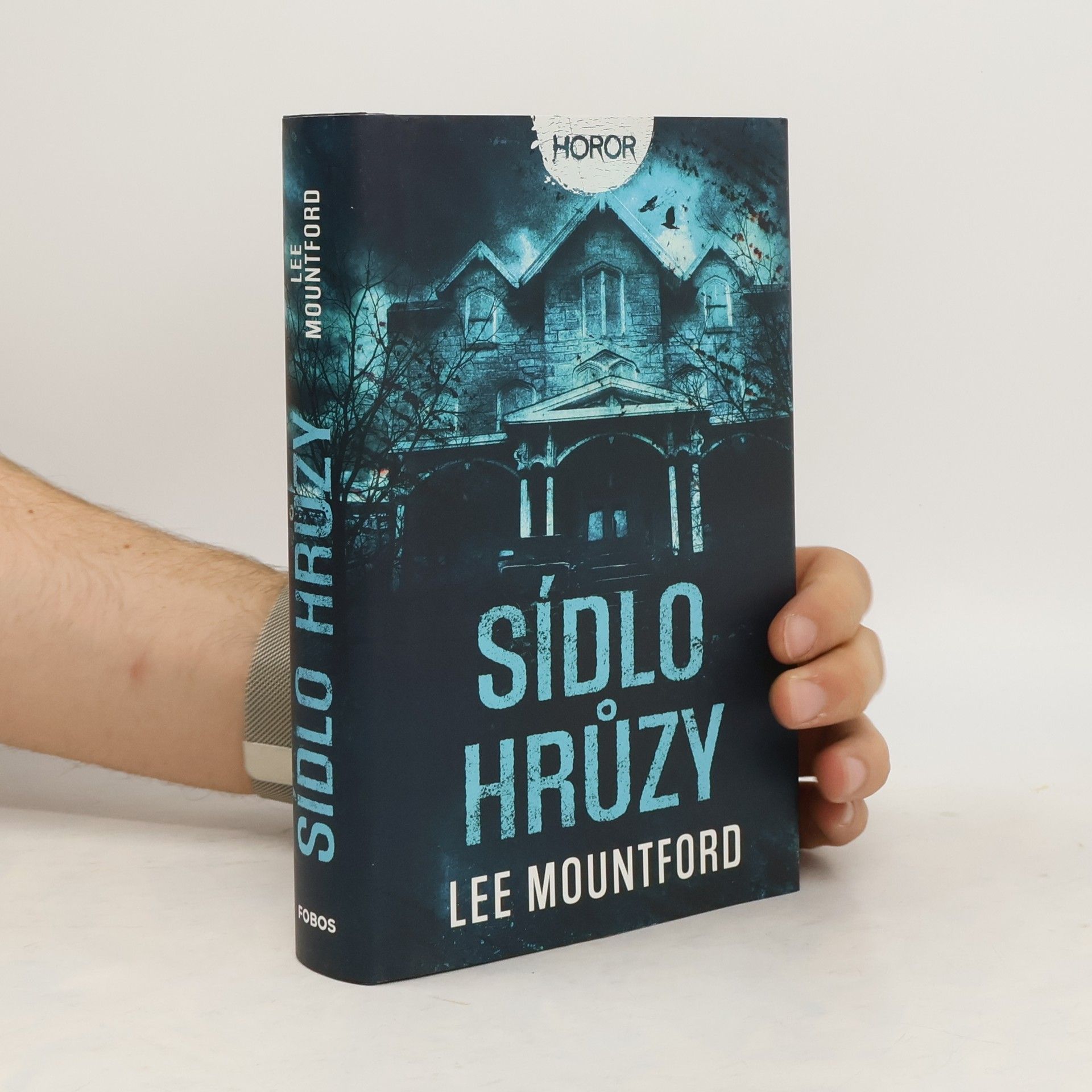 Lee Mountford Sídlo hrůzy