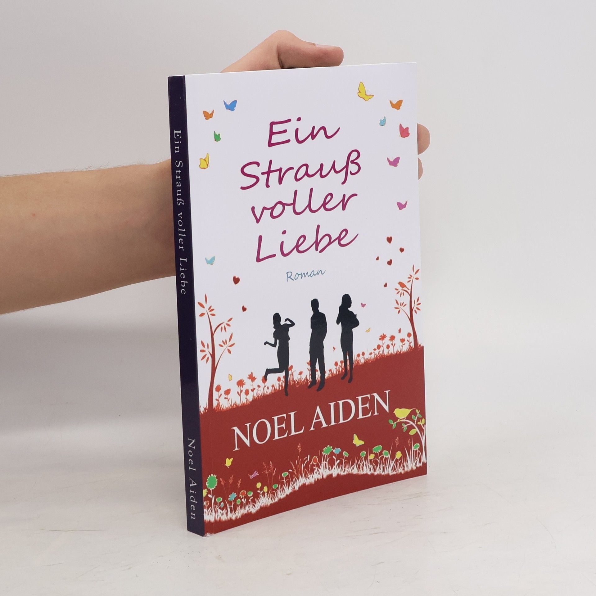 Noel Aiden Ein Strauß Voller Liebe