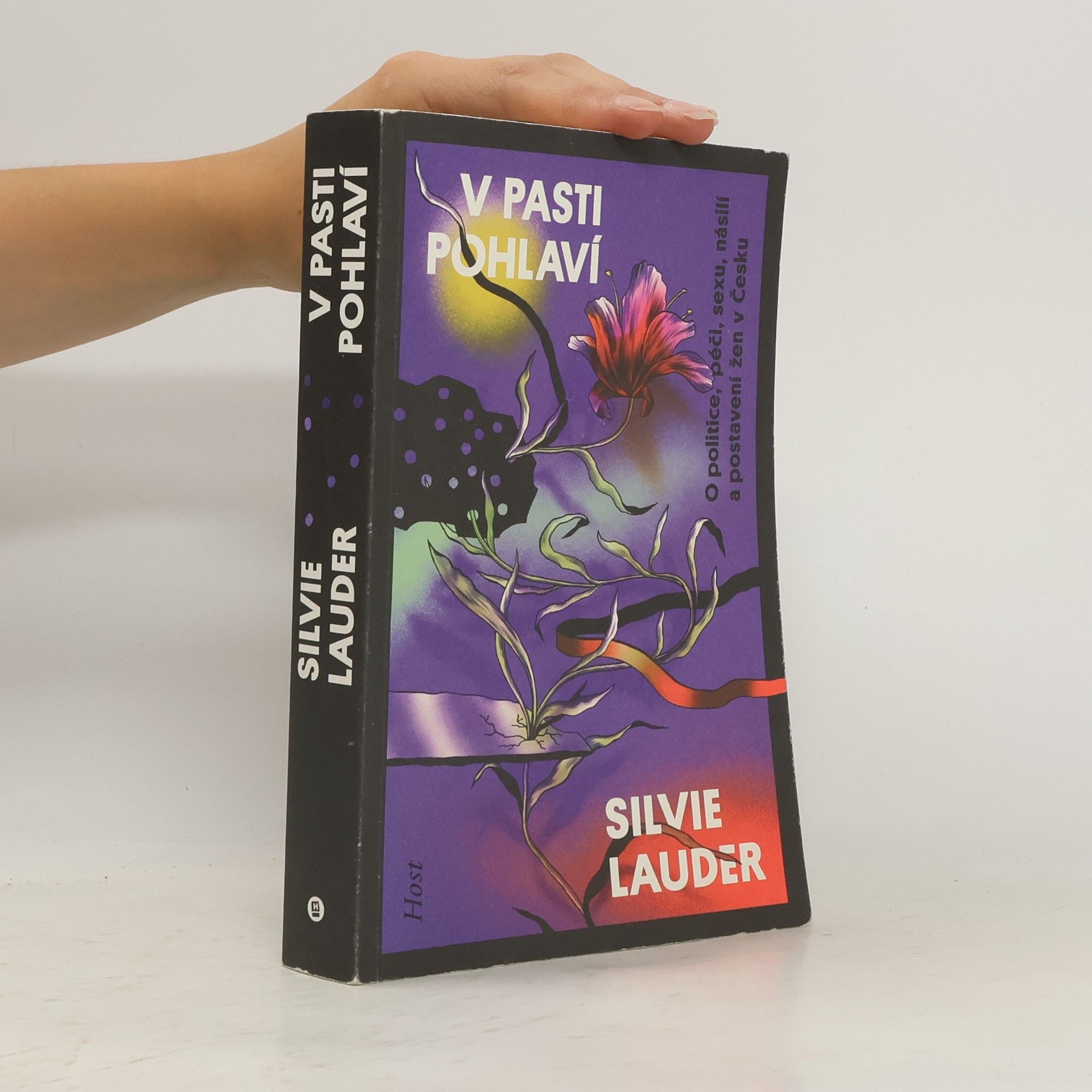 Silvie Lauder V pasti pohlaví. O politice, péči, sexu, násilí a postavení žen v Česku