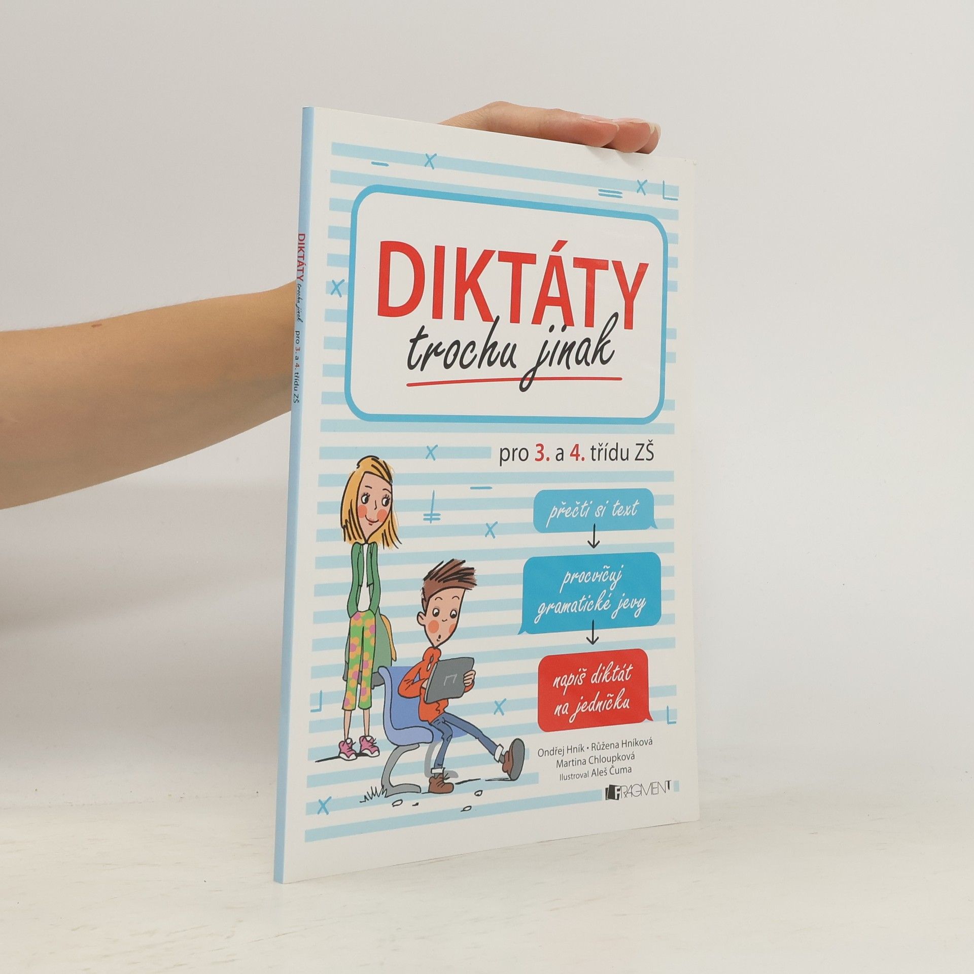 Ondřej Hník Diktáty trochu jinak - pro 3. a 4. třídu ZŠ