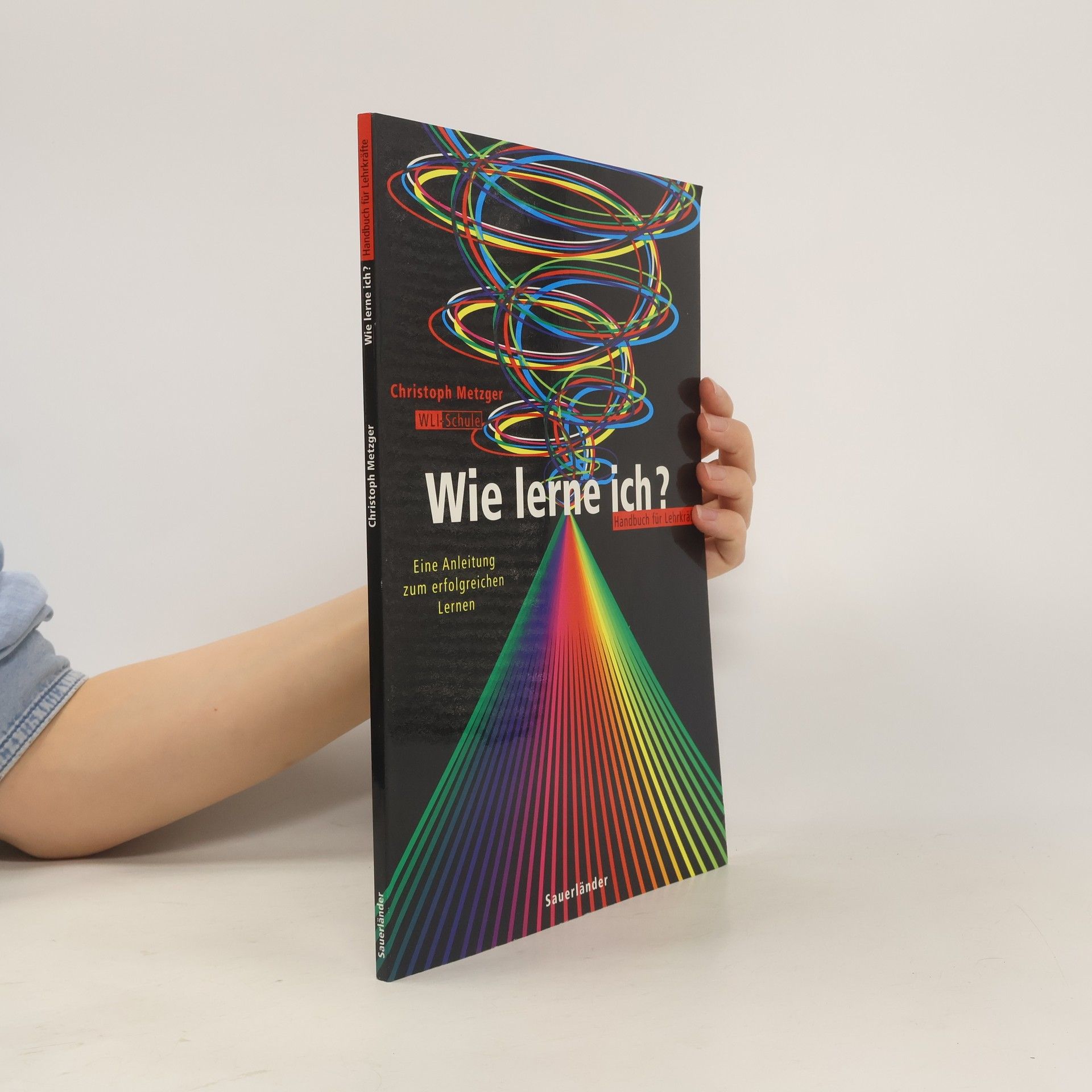Christoph Metzger Wie lerne ich?