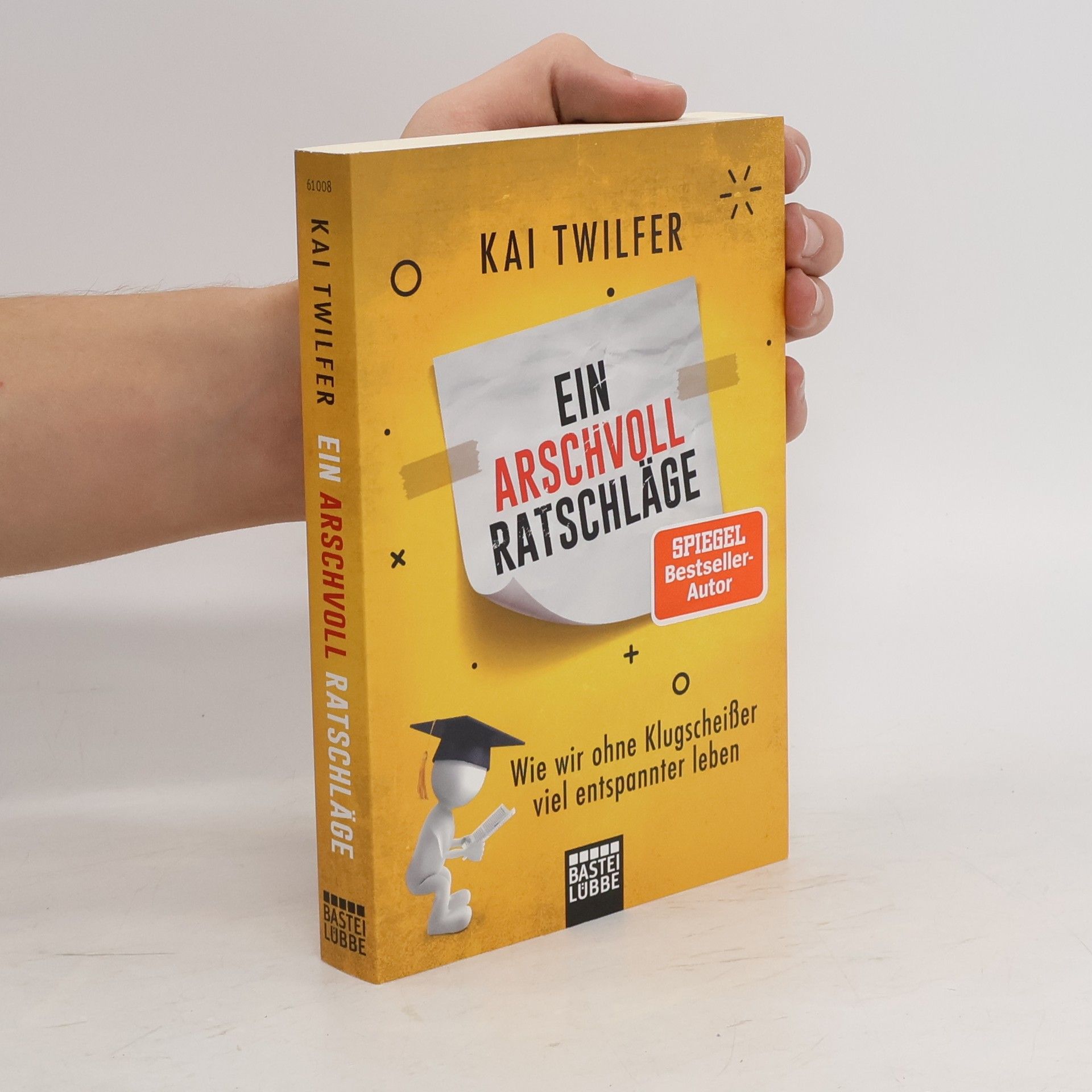 Kai Twilfer Ein Arschvoll Ratschläge