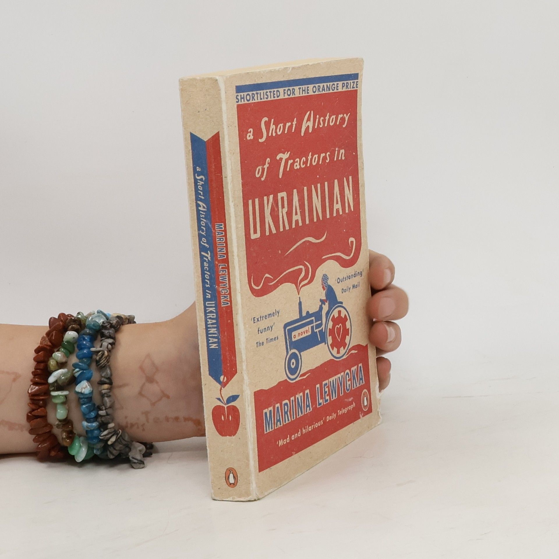 Marina Lewycka A Short History of Tractors in Ukrainian