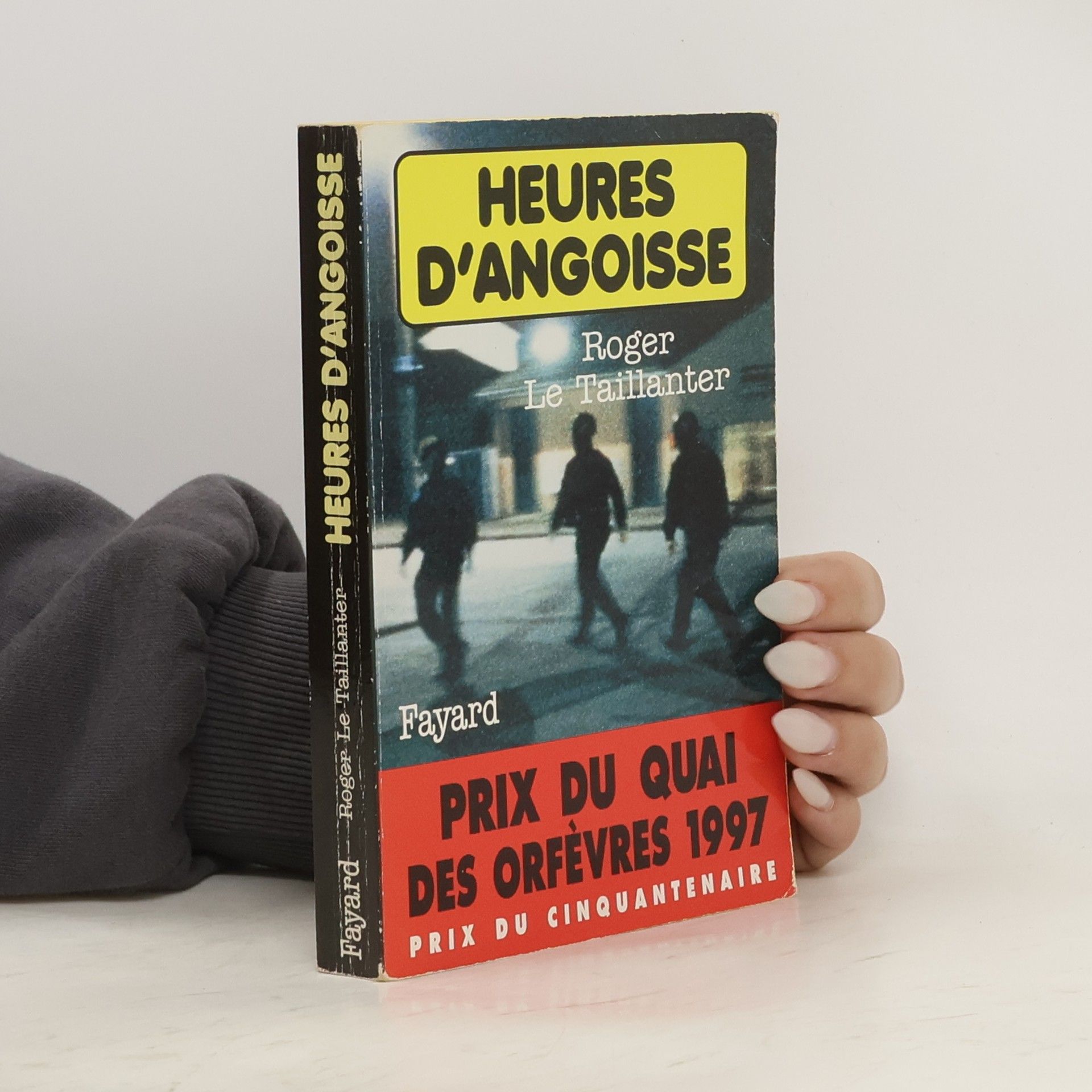Roger Le Taillanter Heures d'angoisse