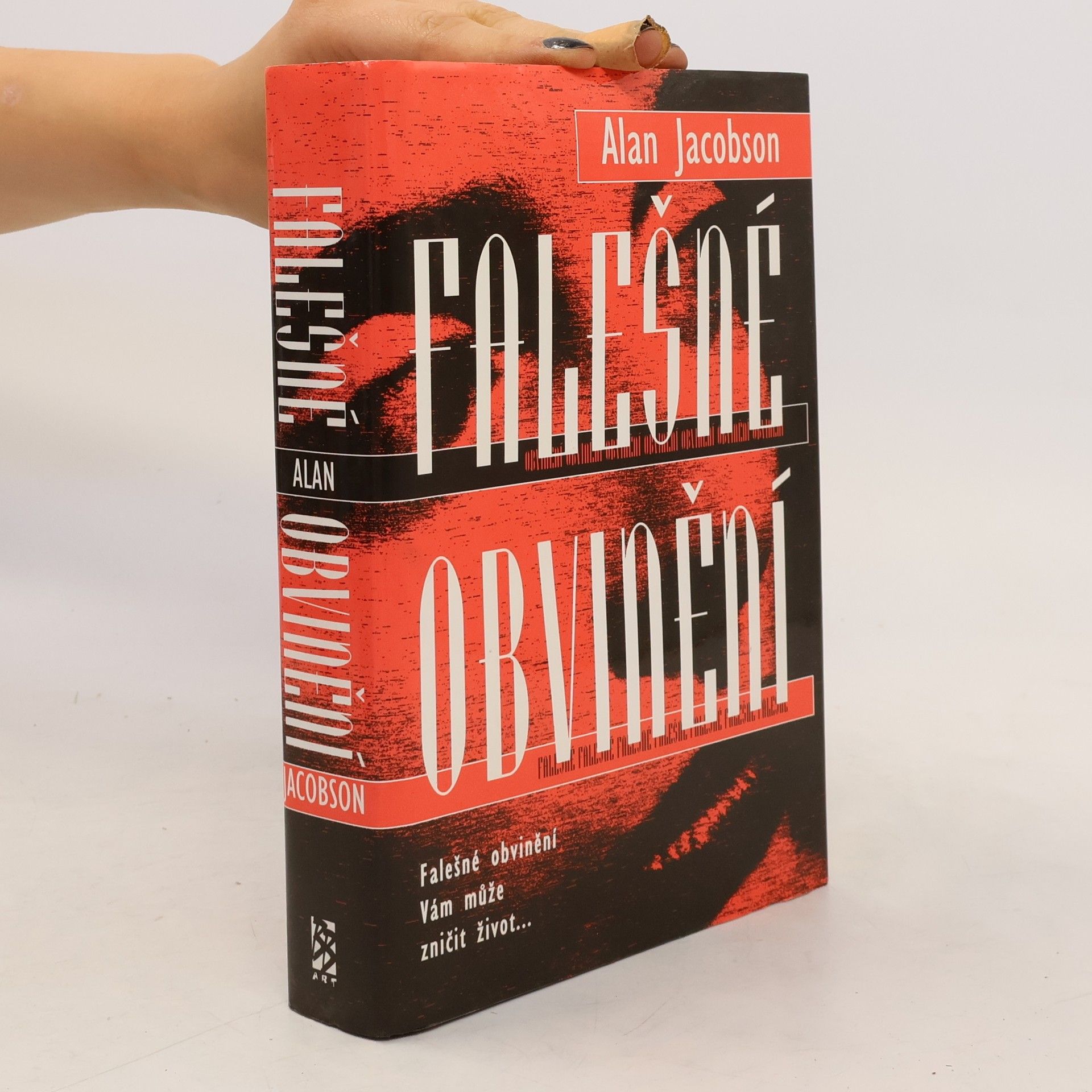 Jacobson Alan Falešné obvinění