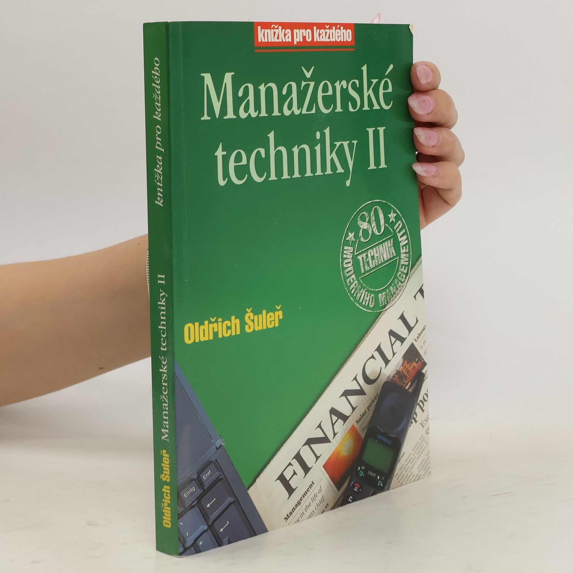 Oldřich Šuleř Manažerské techniky II