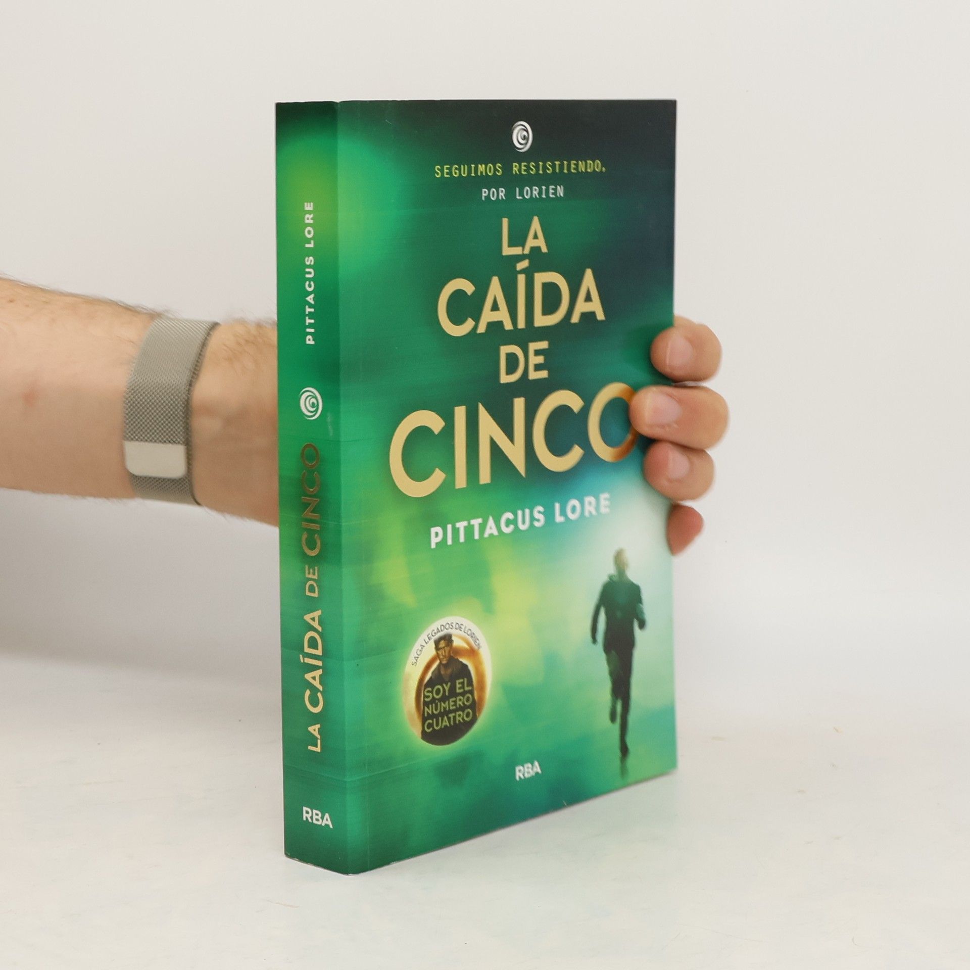 Pittacus Lore Saga Legados de Lorien - 5: La caída de Cinco