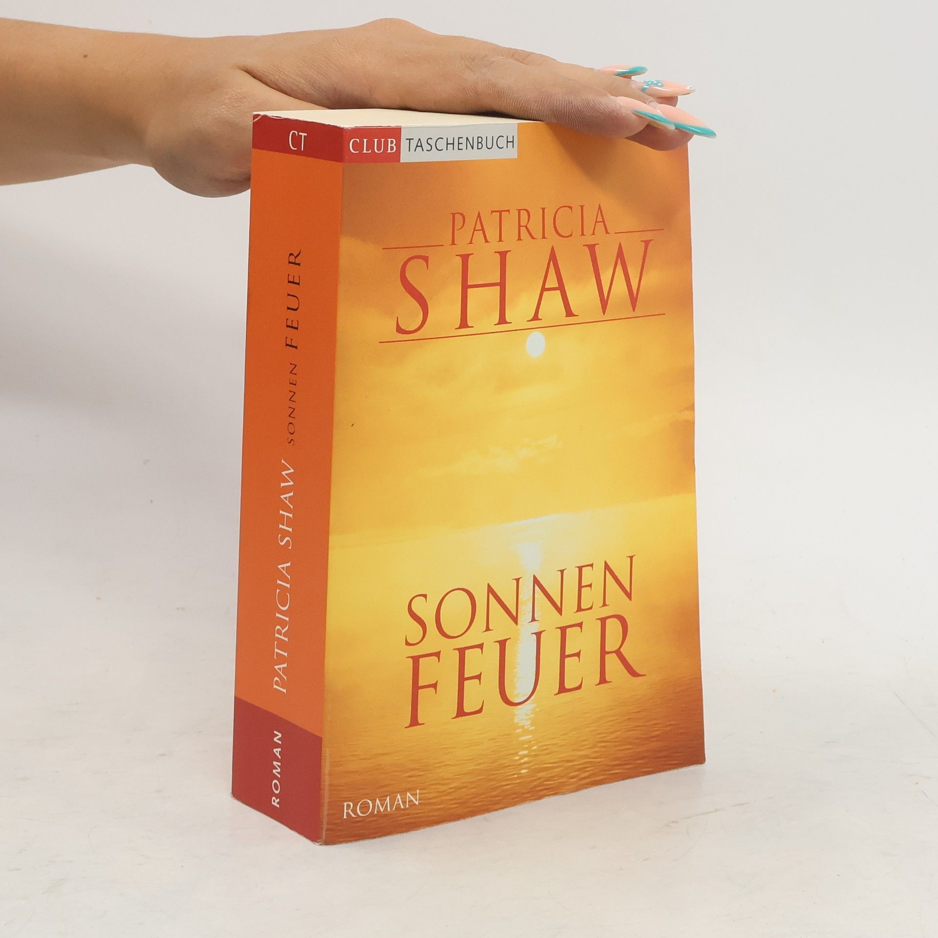 Patricia Shaw Sonnen Feuer