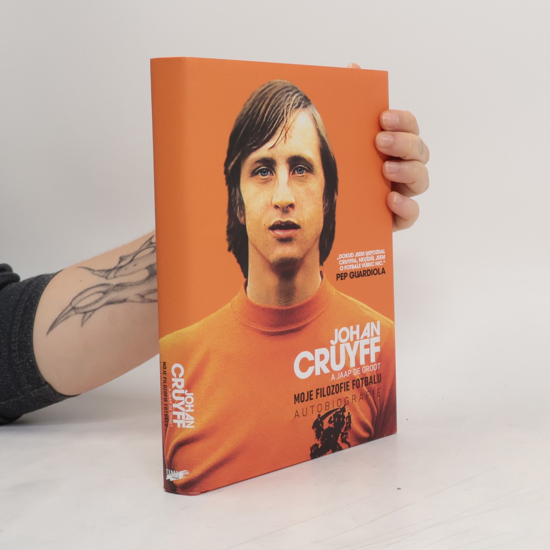 Johan Cruijff Moje filozofie fotbalu - Autobiografie
