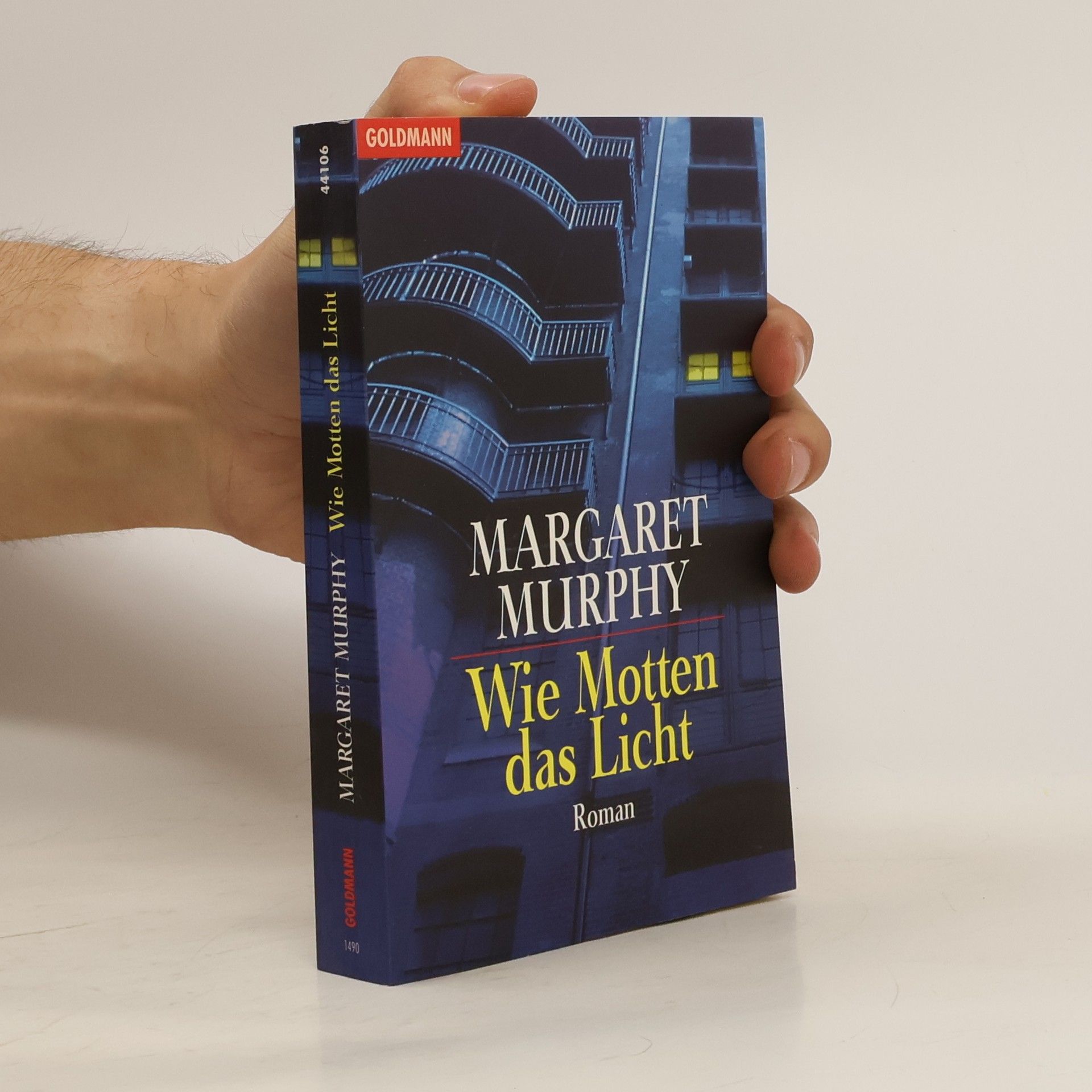 Margaret Murphy Wie Motten das Licht.