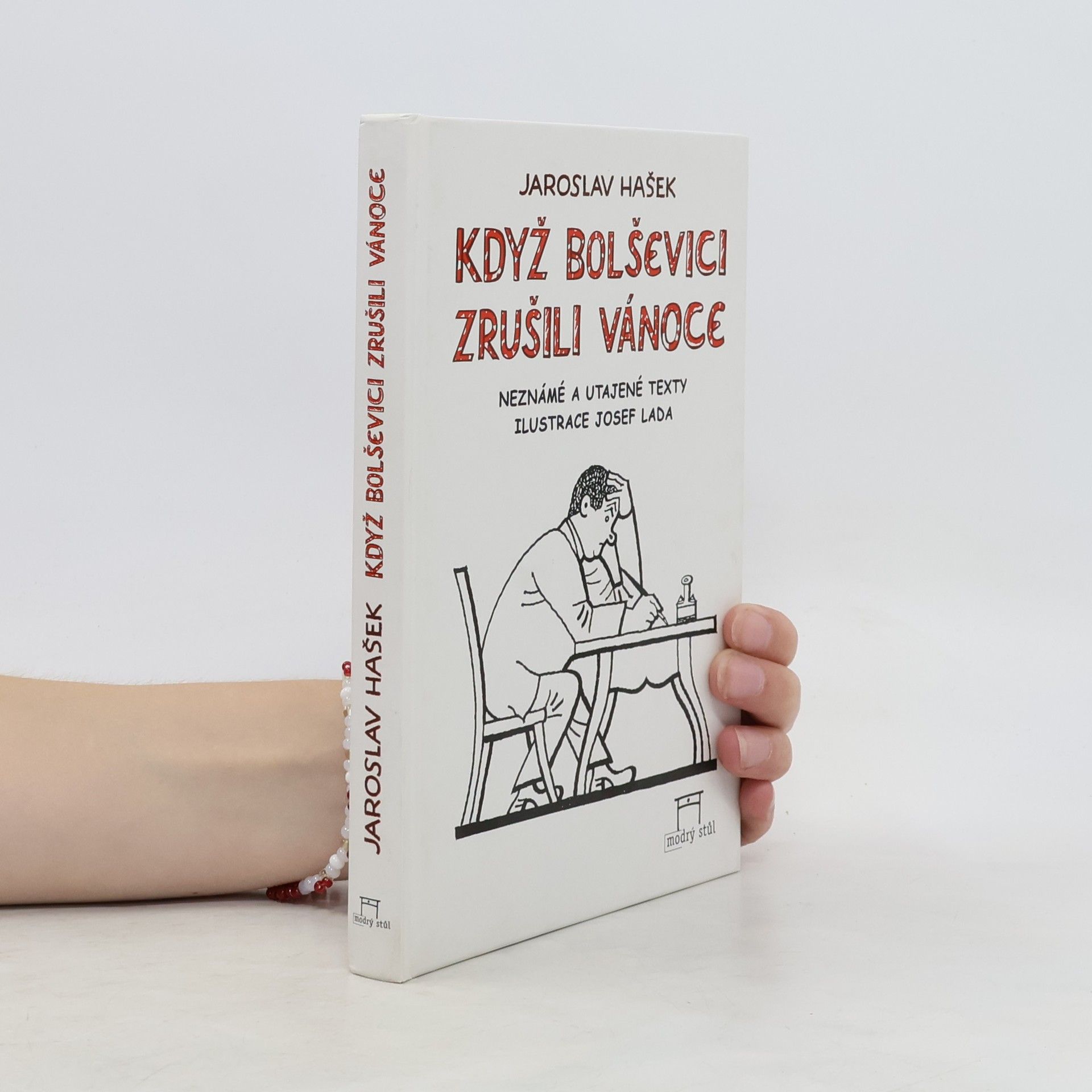 Jaroslav Hašek Když bolševici zrušili Vánoce
