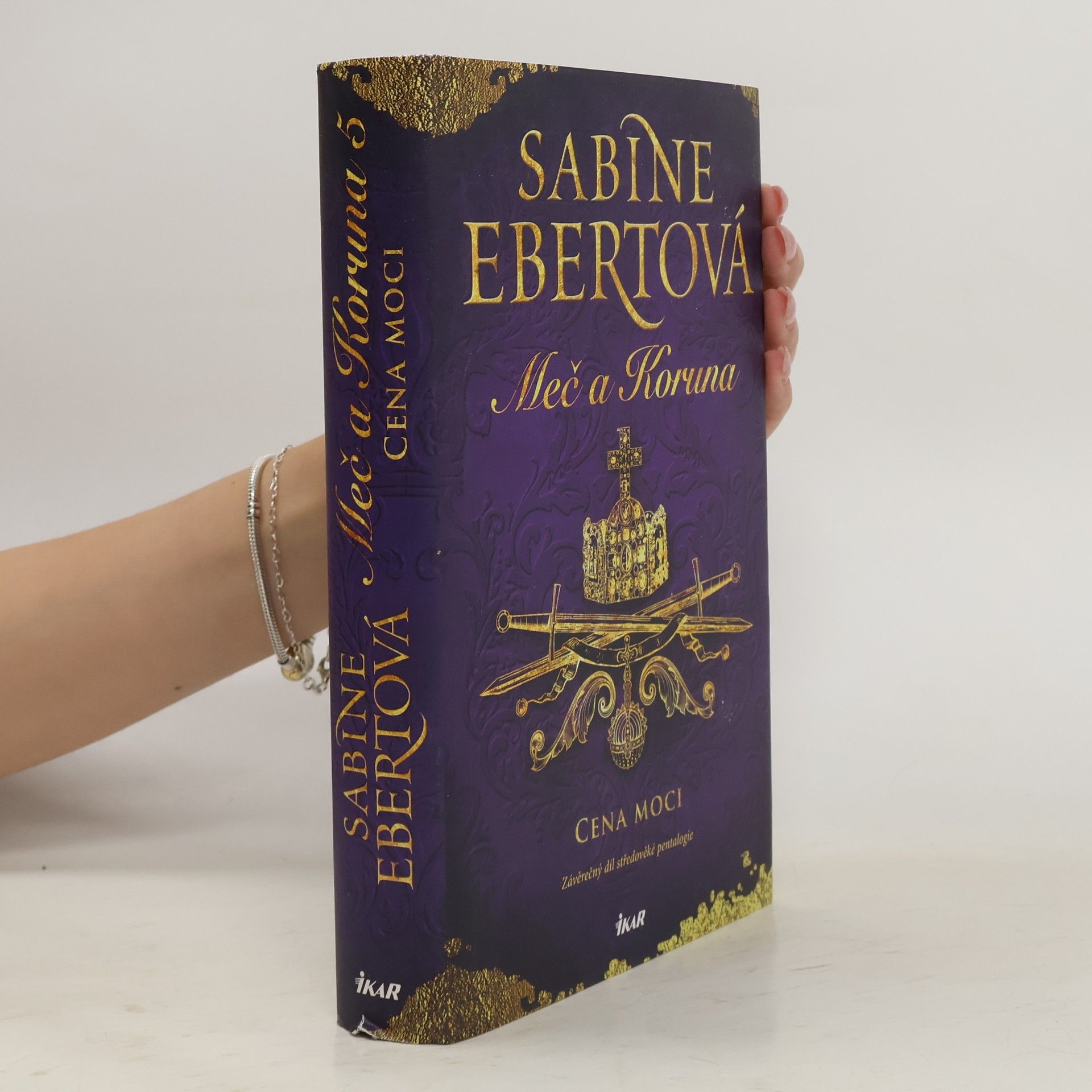 Sabine Ebert Cena moci. Závěrečný díl středověké pentalogie Meč a Koruna