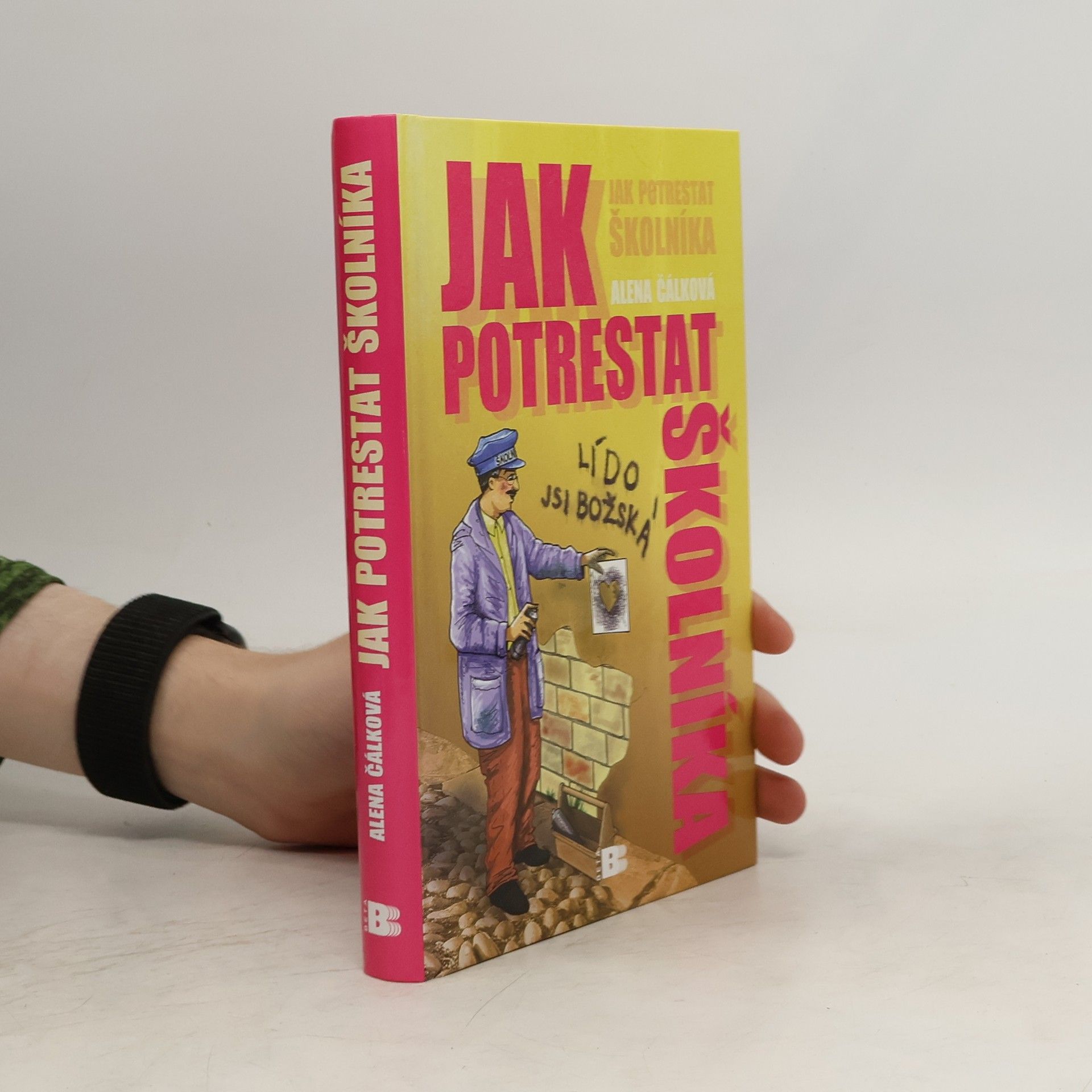 Alena Čálková Jak potrestat školníka