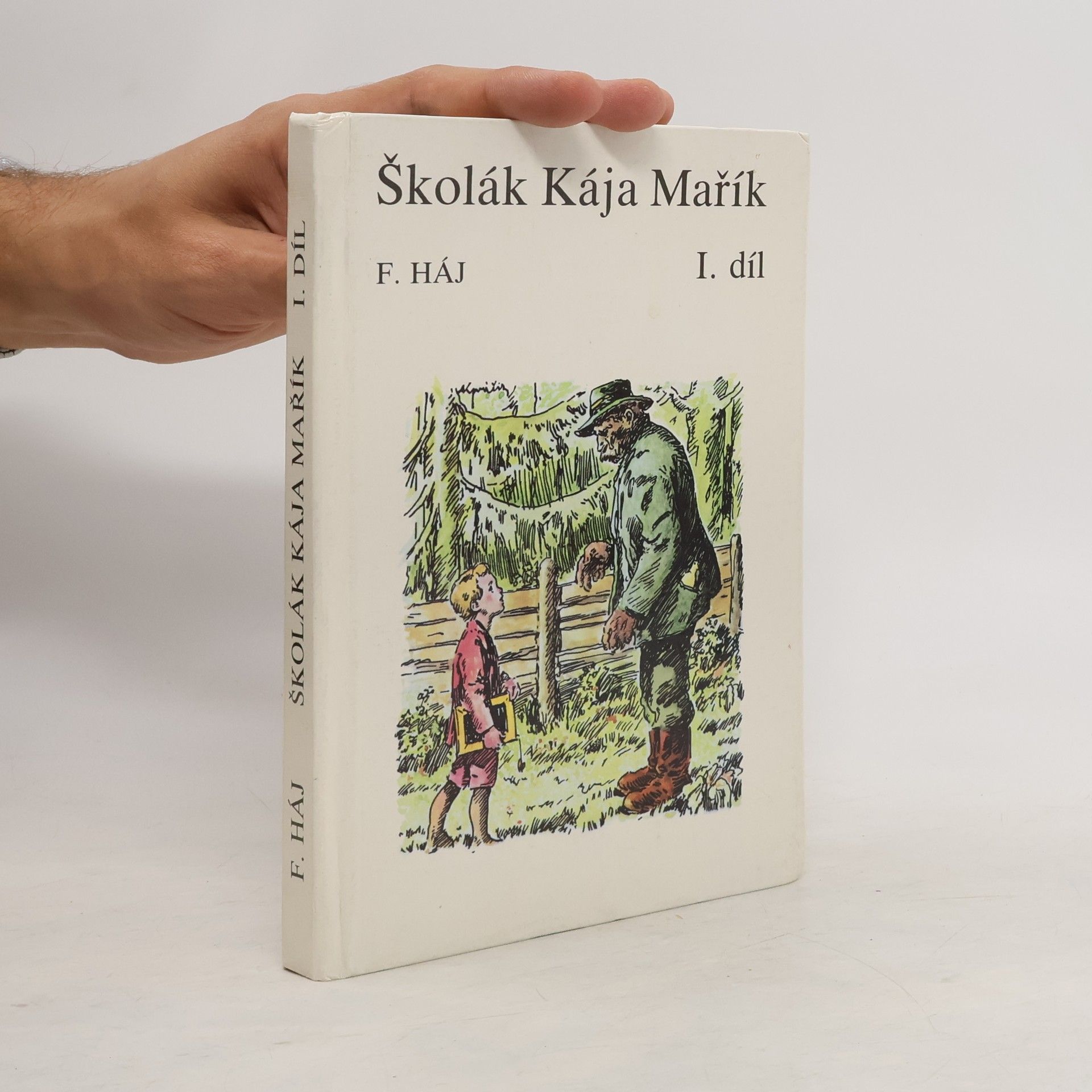 Felix Háj Školák Kája Mařík I.