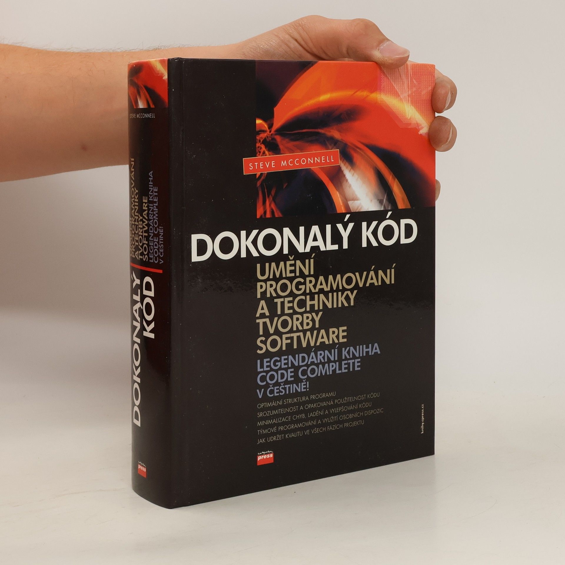 Steve McConnell Dokonalý kód. Umění programování a techniky tvorby software