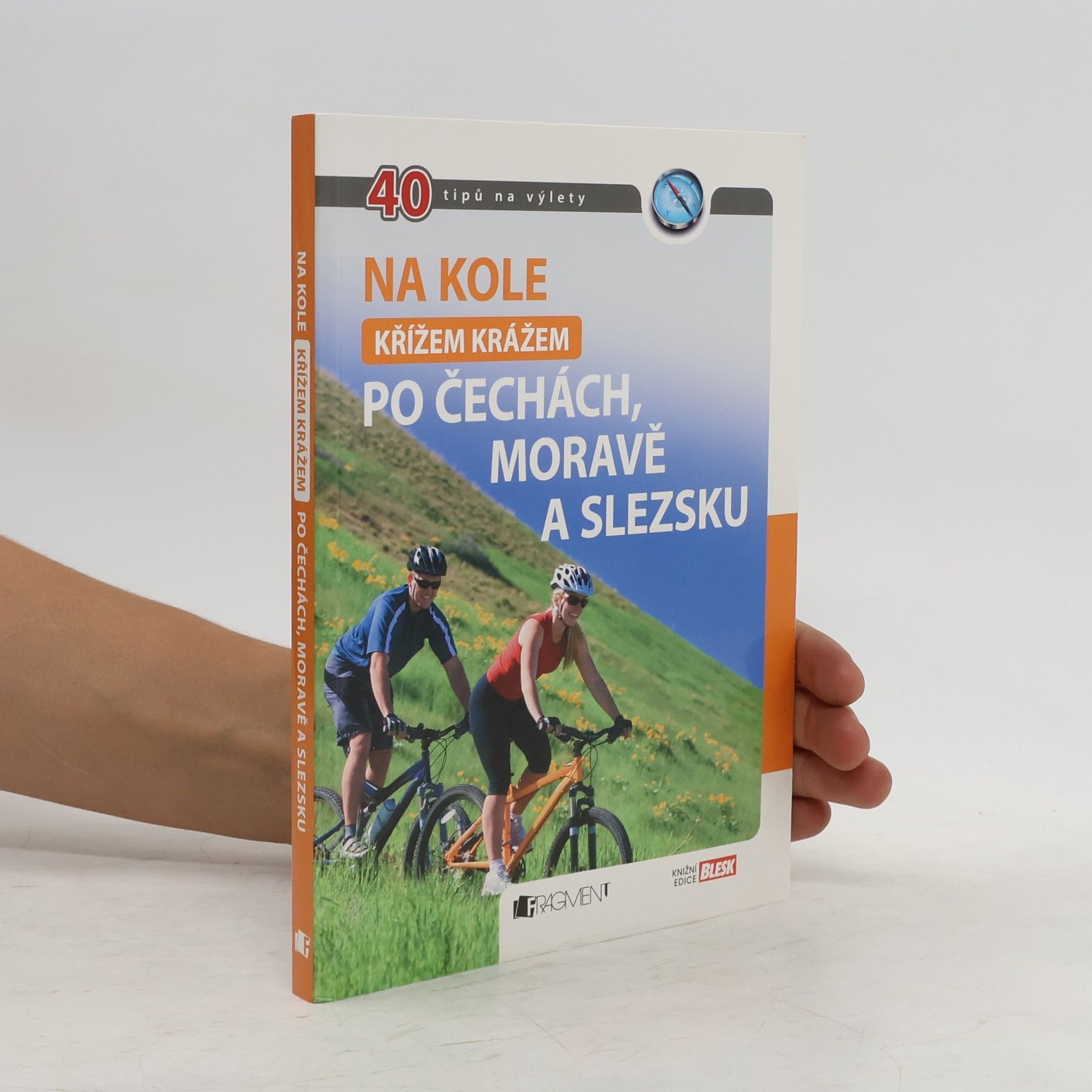 Jaromír Krejčí Na kole křížem krážem po Čechách, Moravě a Slezsku. 40 tipů na výlety