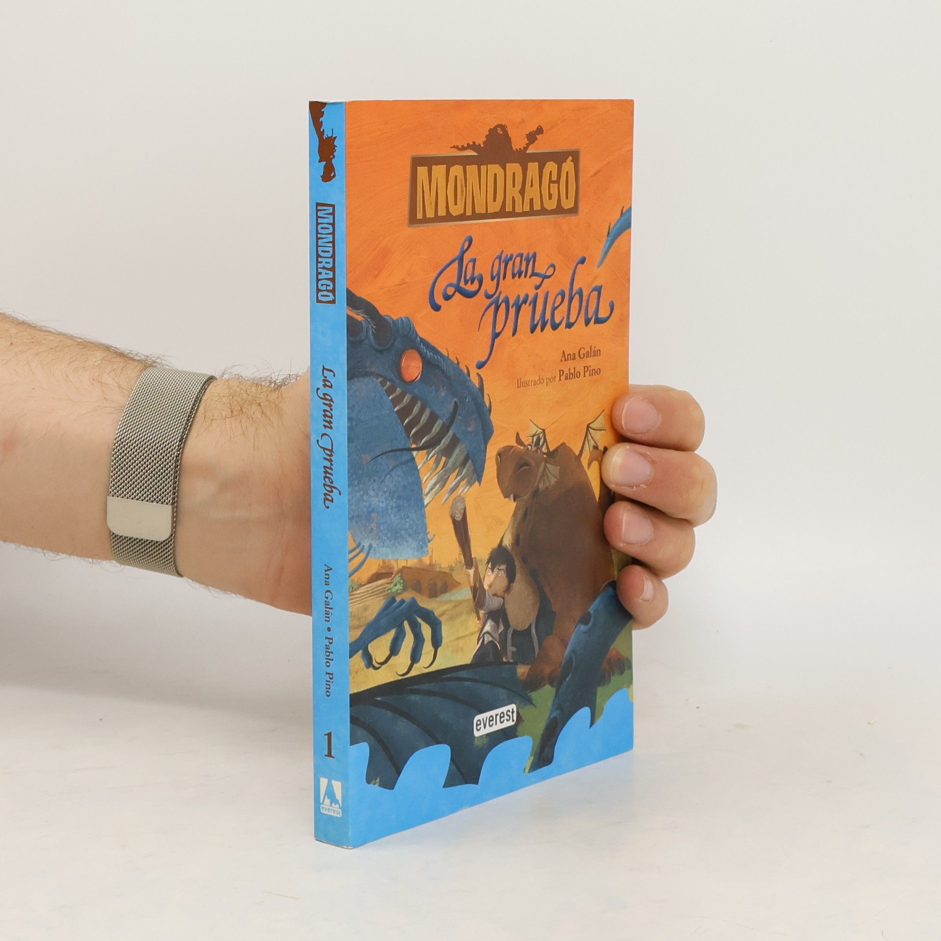 Ana Galán Mondragó. La gran prueba. Libro 1