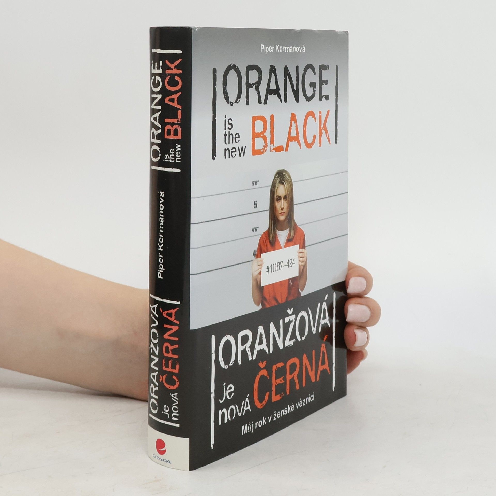 Oranžová je nová černá - můj rok v ženské věznici