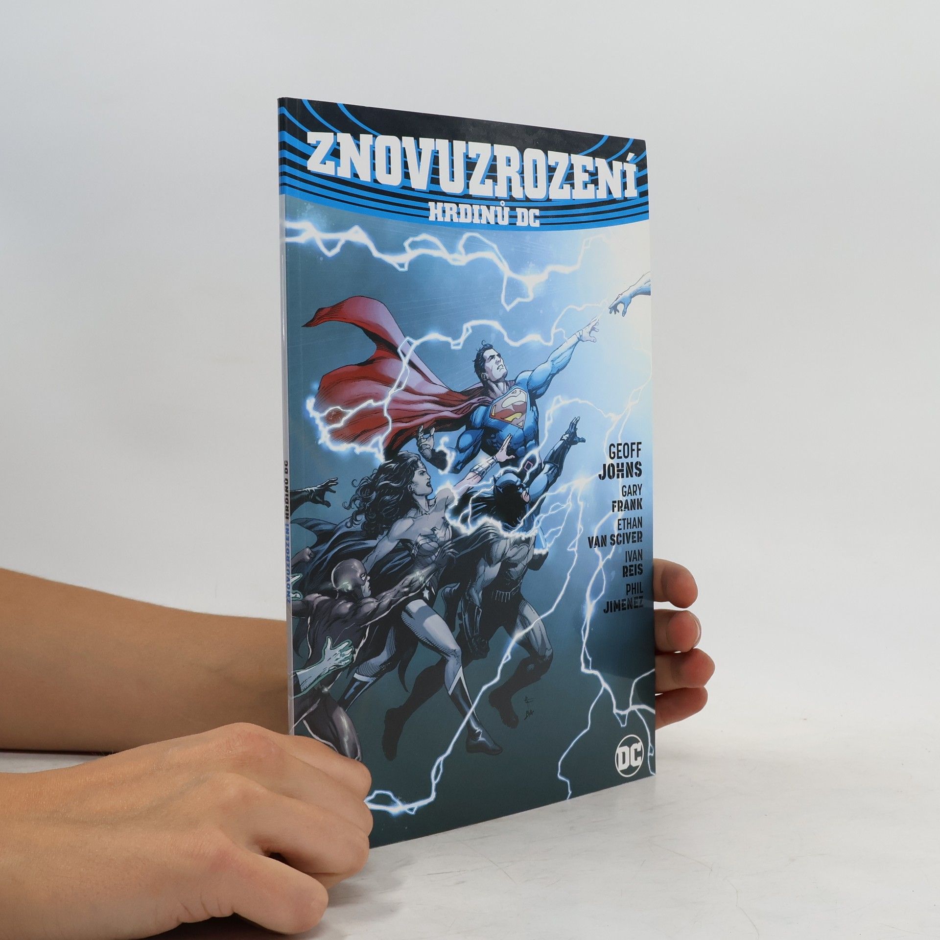 Geoff Johns Znovuzrození hrdinů DC