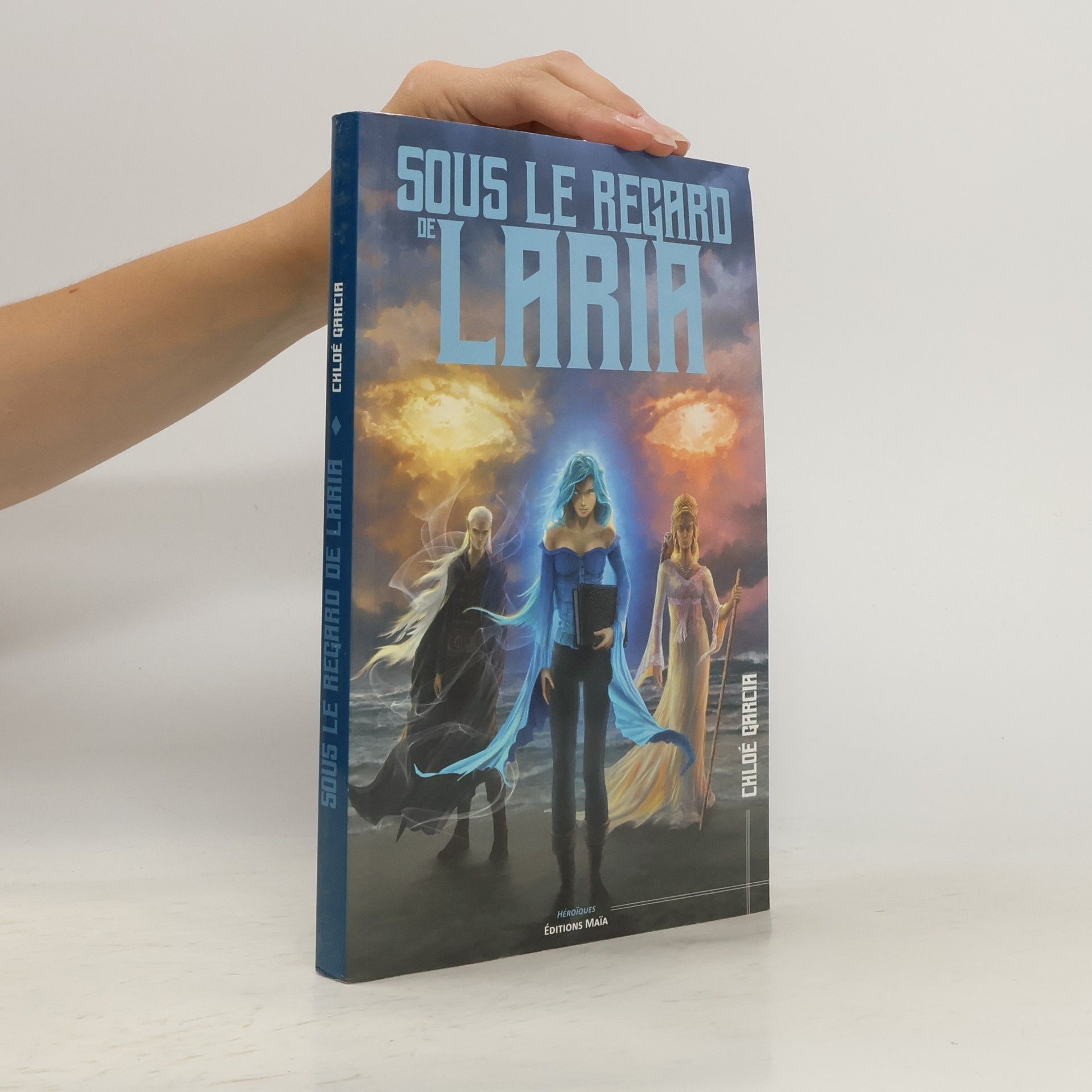 Chloé Garcia Sous le regard de Laria