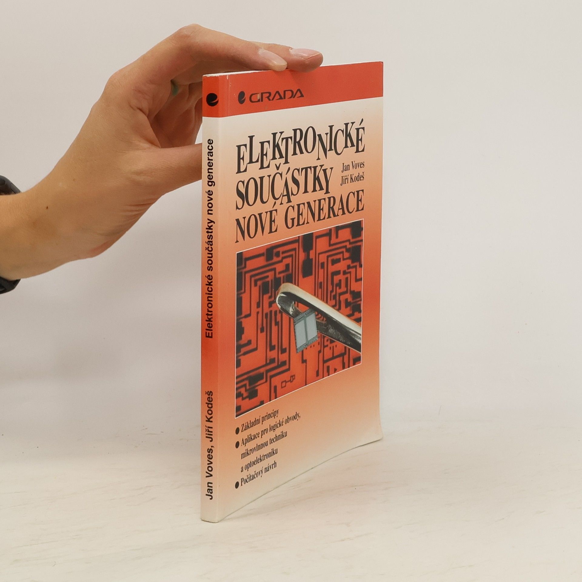 Jiří Kodeš Elektronické součástky nové generace