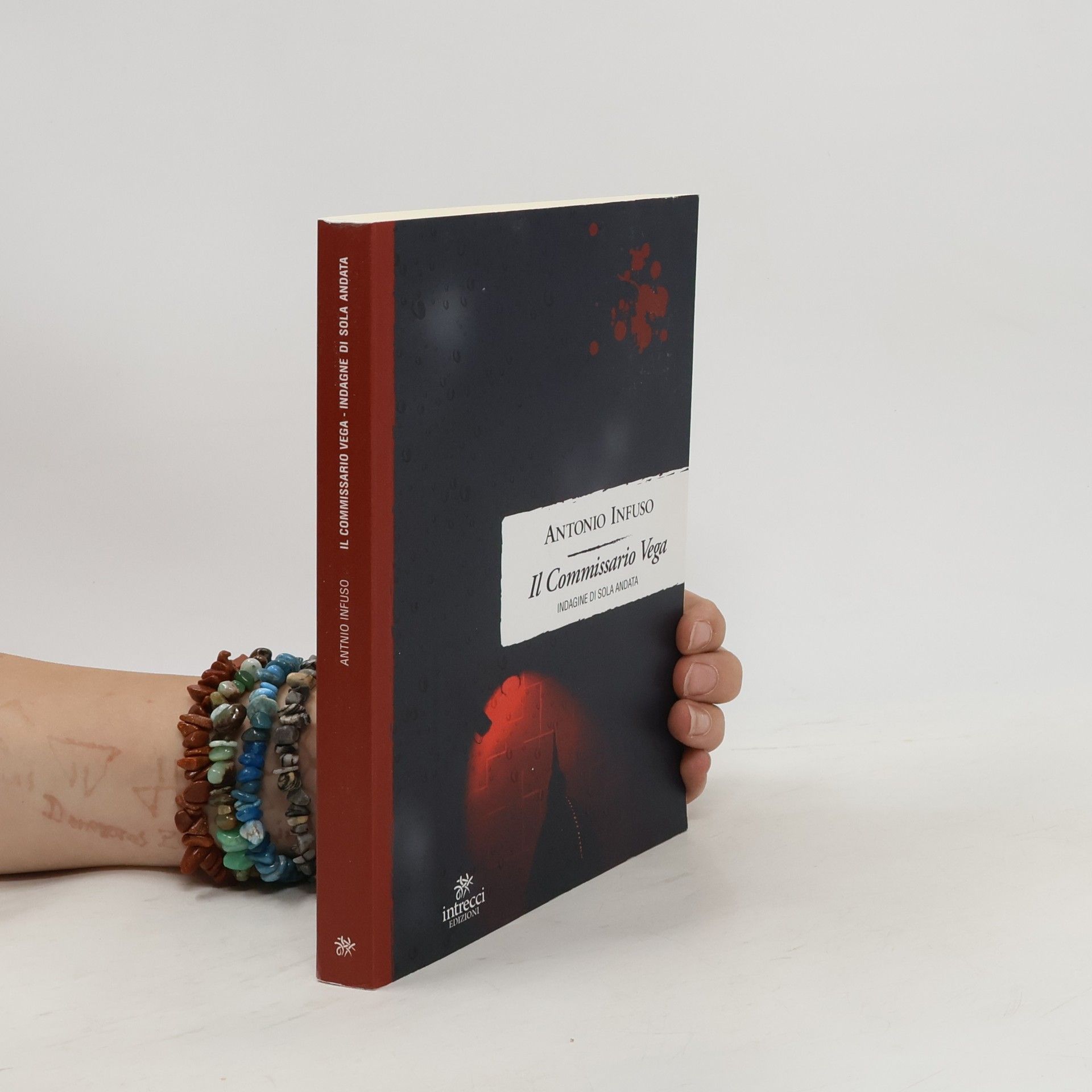 Antonio Infuso Il commissario Vega