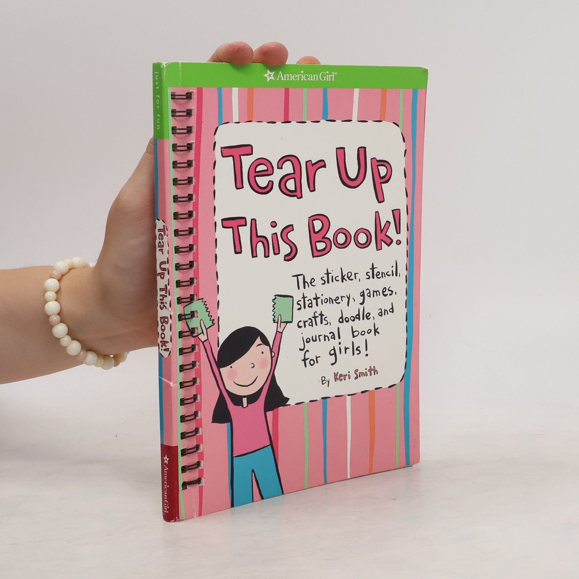 Keri Smith American Girl Library: Tear Up This Book!