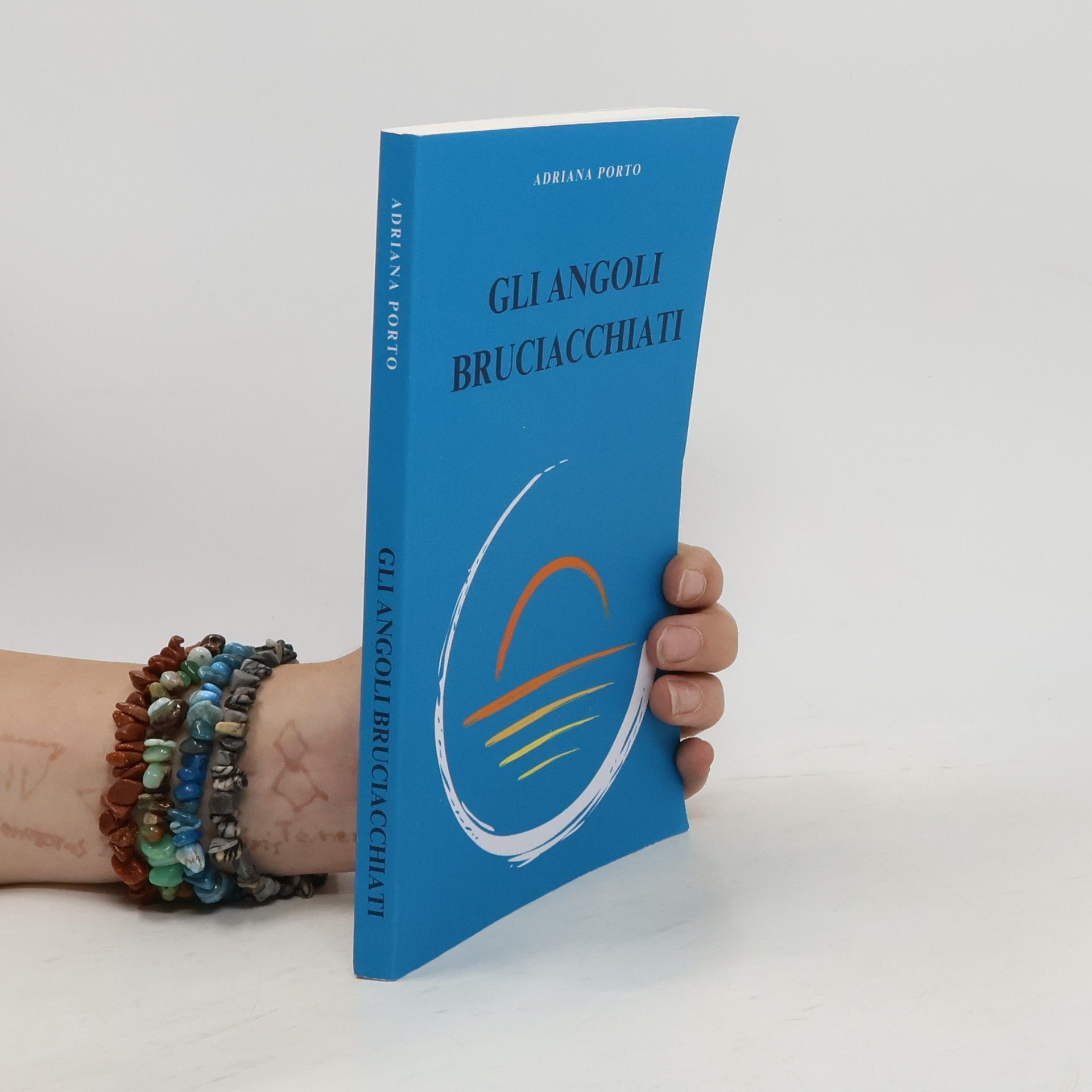 Adriana Porto Gli angoli bruciacchiati