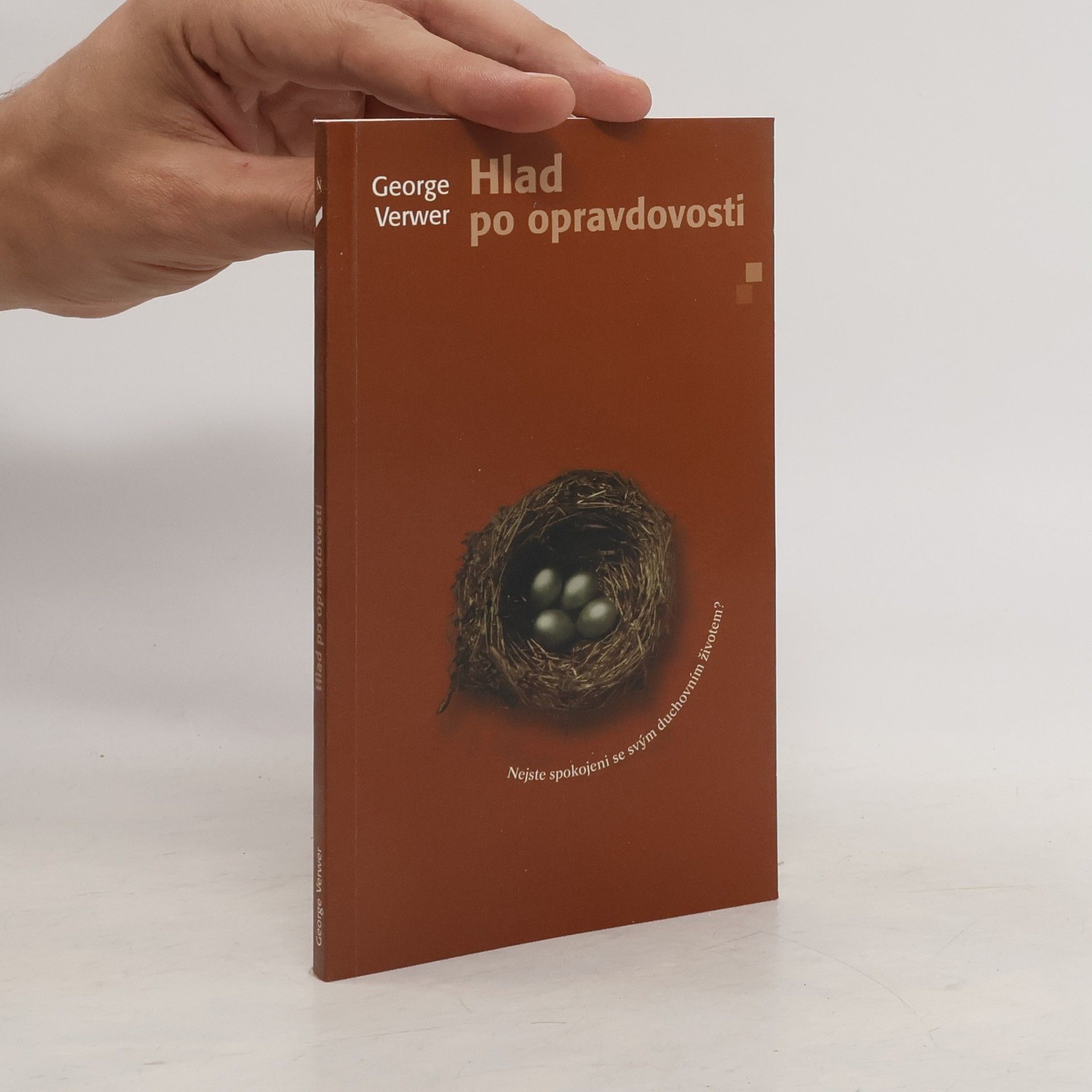 George Verwer Hlad po opravdovosti. Nejste spokojeni se svým duchovním životem?