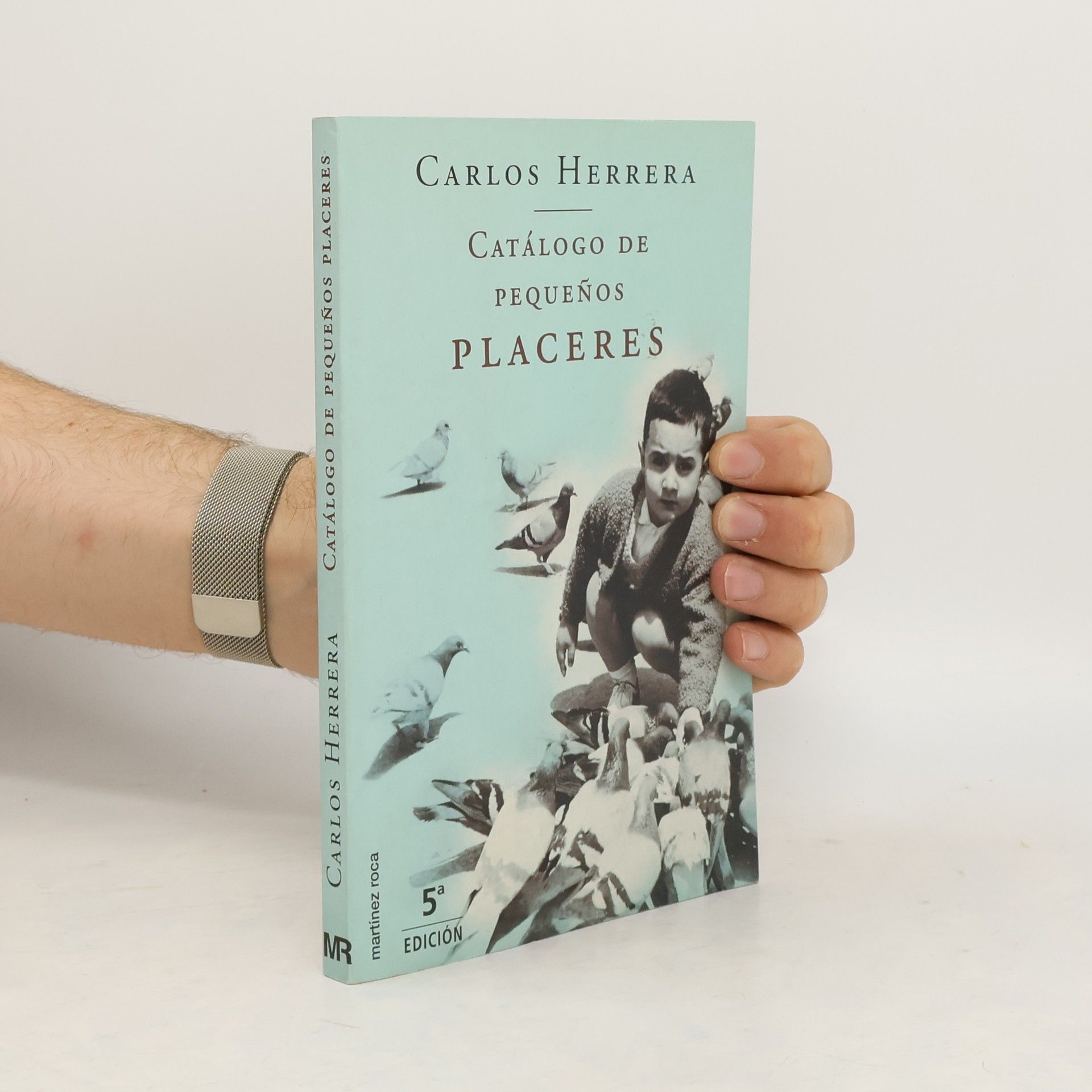 Carlos Herrera Catálogo de pequeños placeres - 5ª edición