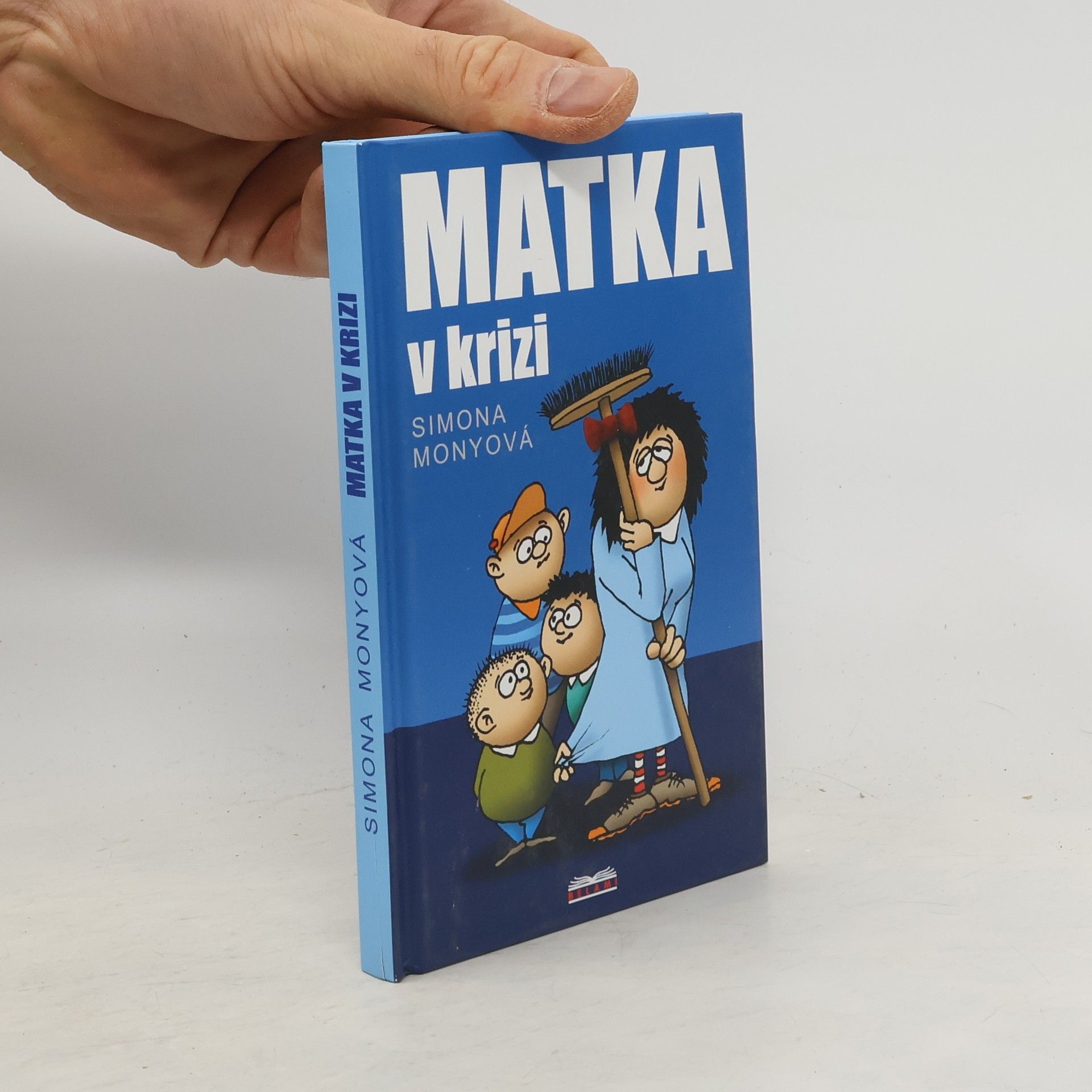 Simona Monyová Matka v krizi