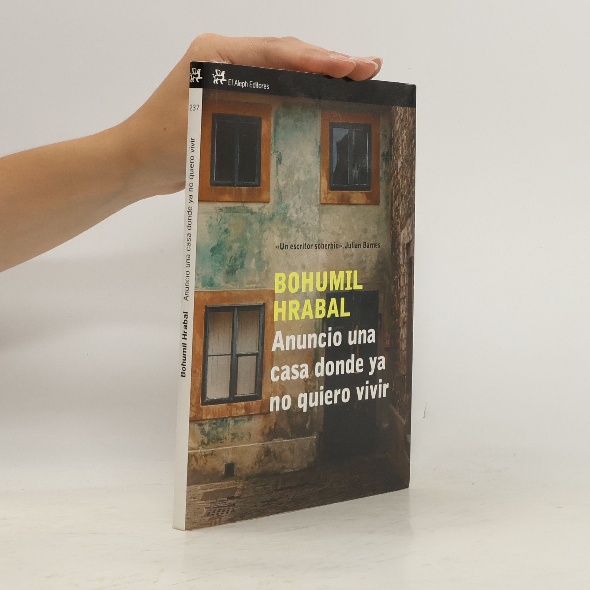 Bohumil Hrabal Anuncio una casa done yano quiero vivir