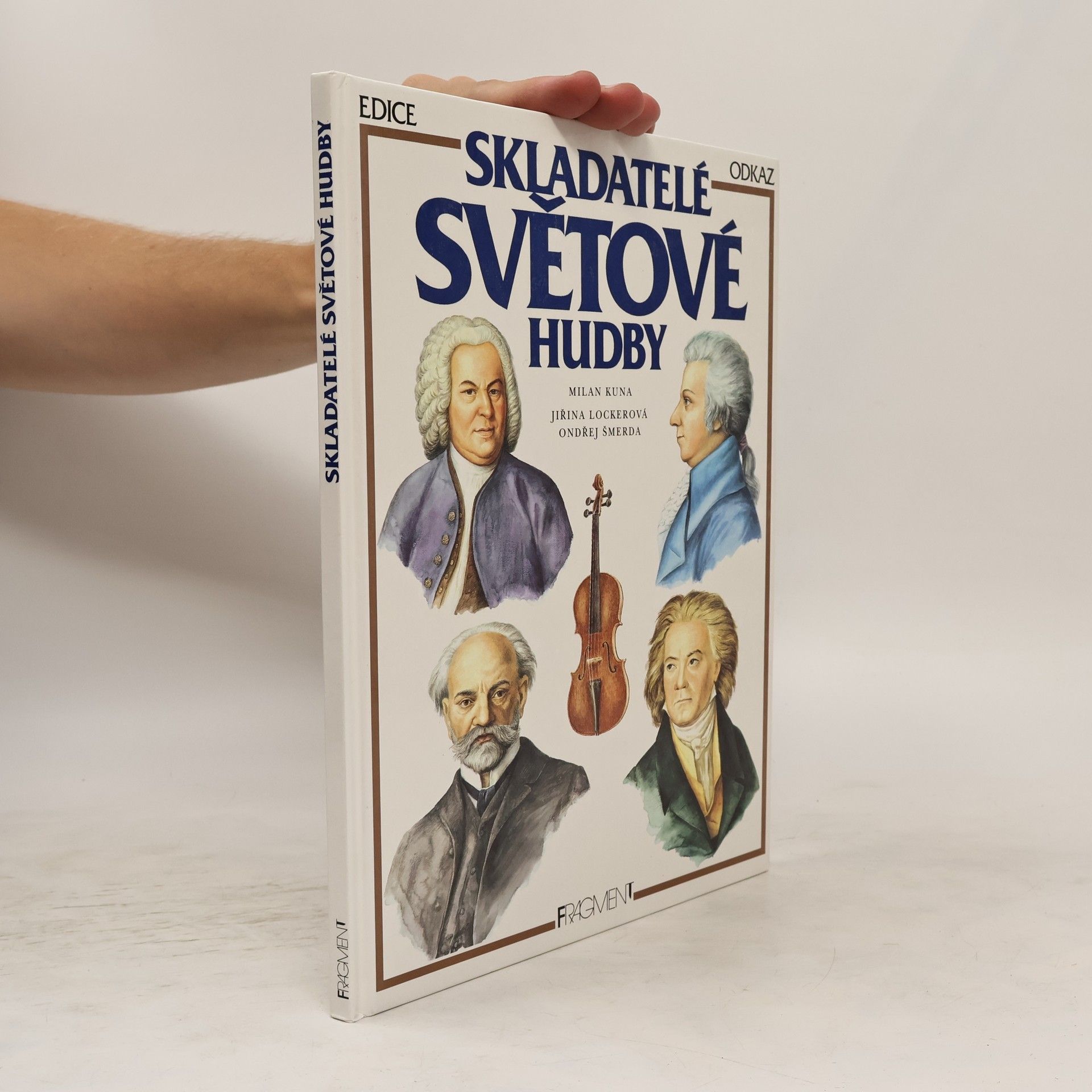 Milan Kuna Skladatelé světové hudby