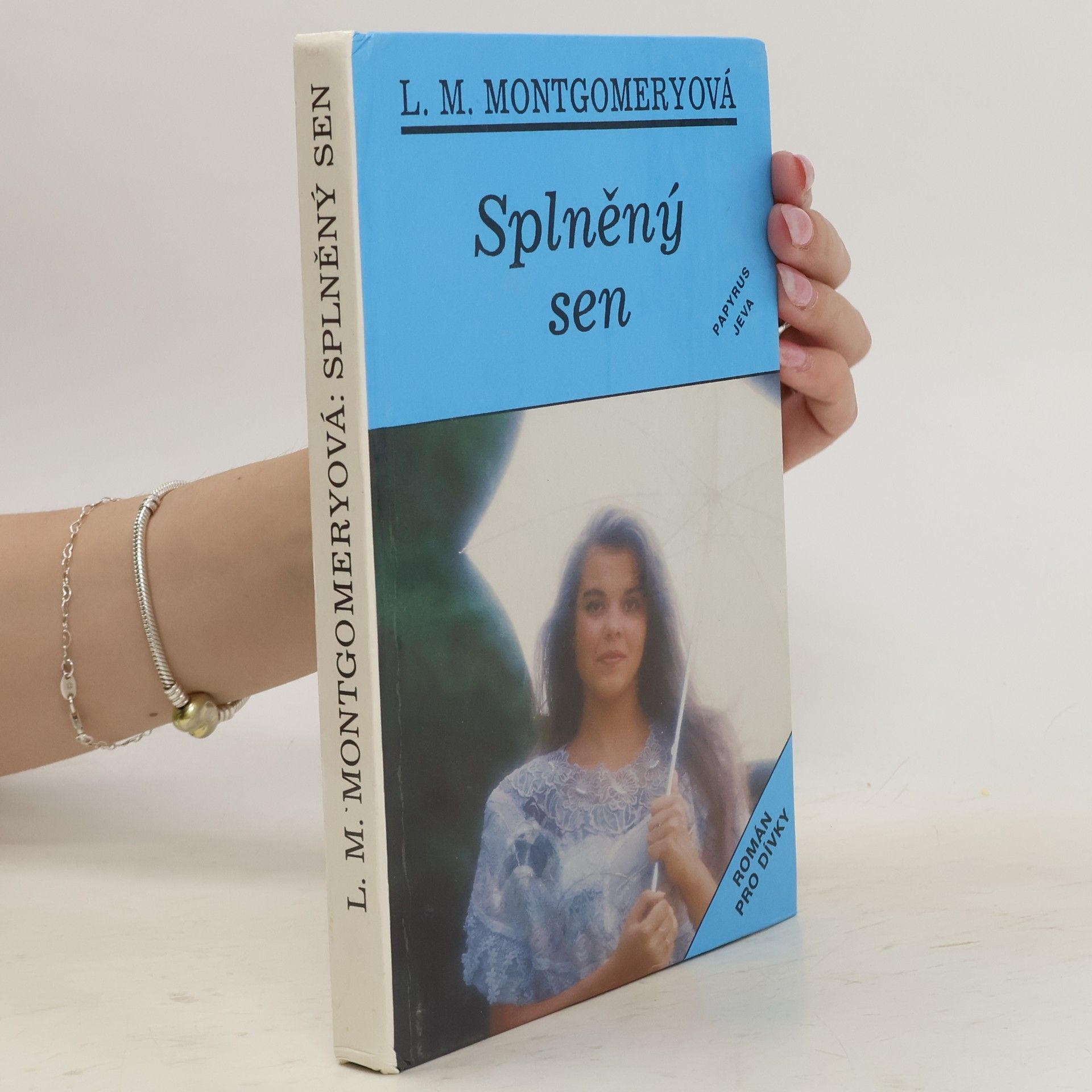 Lucy Maud Montgomery Splněný sen
