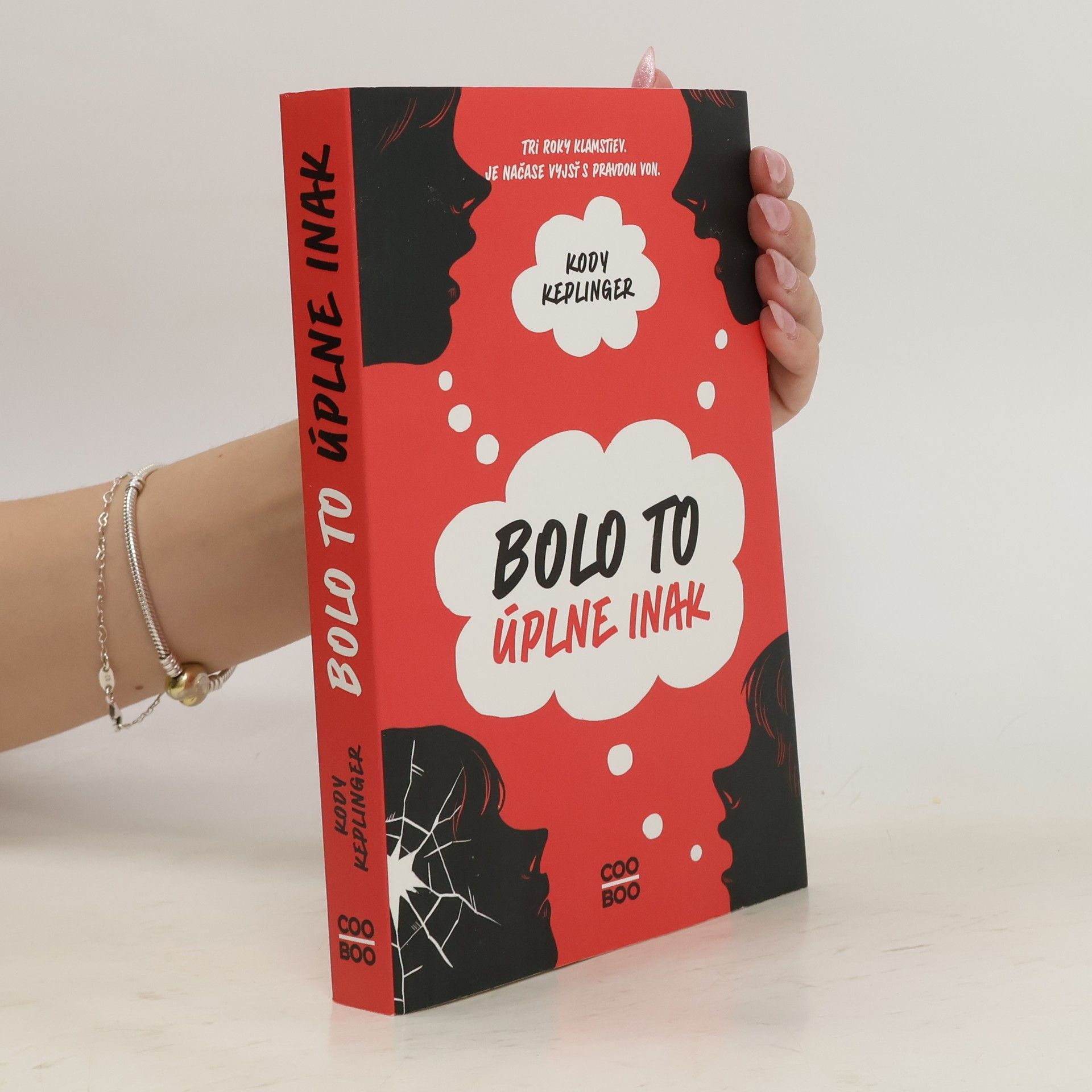 Kody Keplinger Bolo to úplne inak