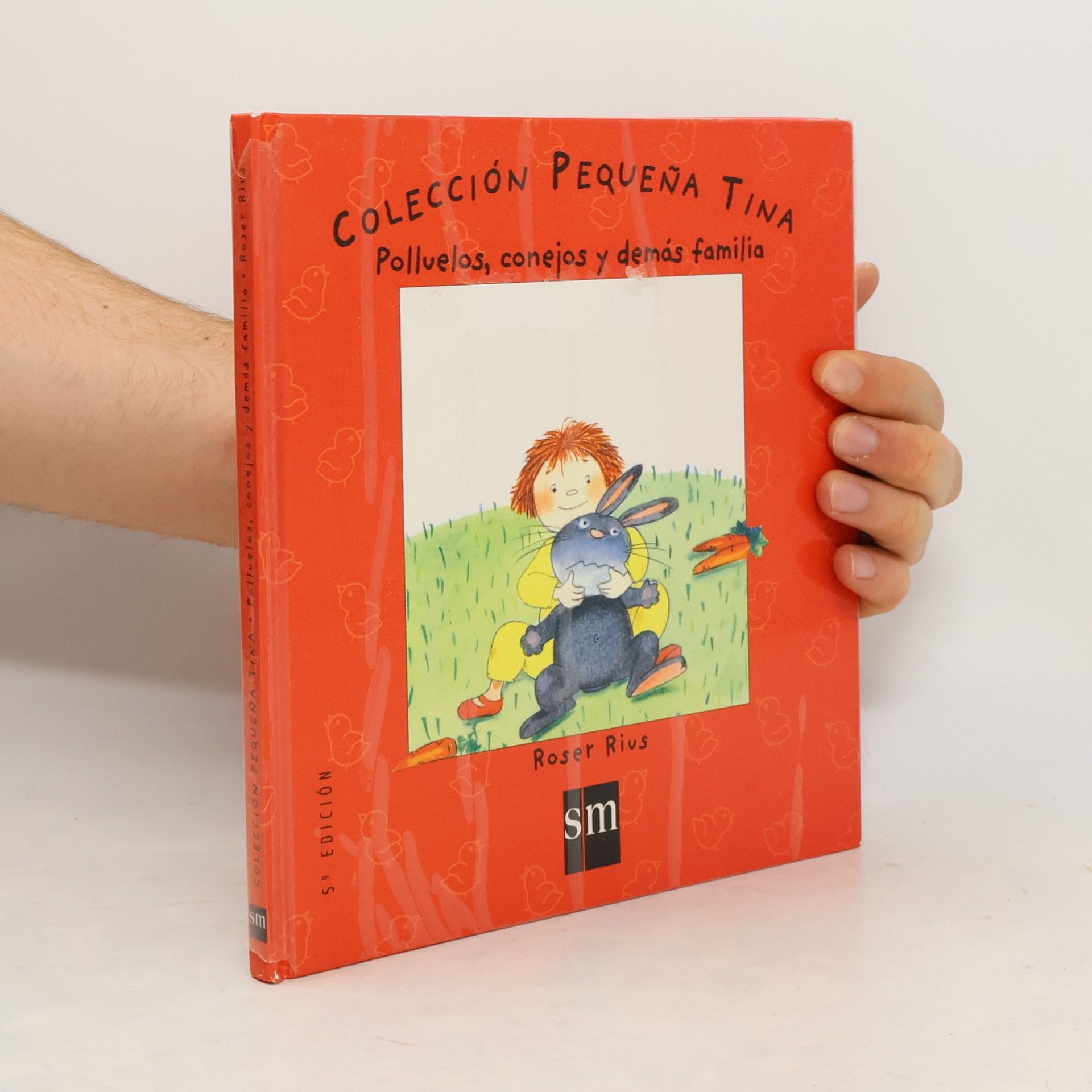 Roser Rius Camps Pequeña Tina: Polluelos, conejos y demás familia - 5ª edición