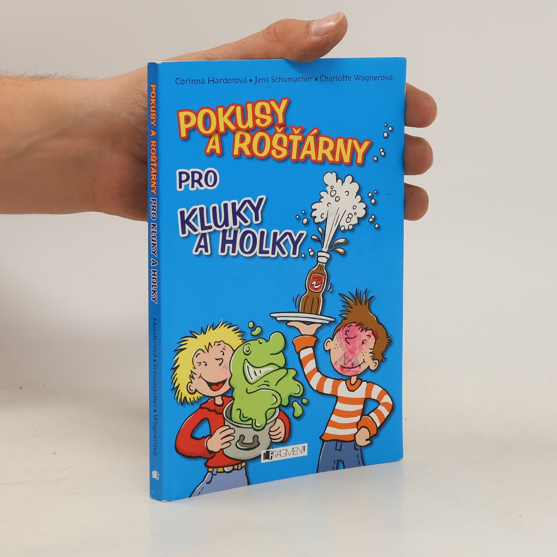 Corinna Harder Pokusy a rošťárny pro kluky a holky