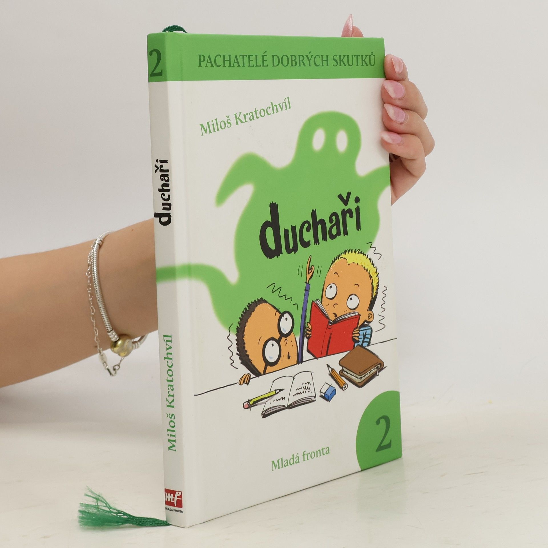 Miloš Václav Kratochvíl Pachatelé dobrých skutků. 2. Duchaři