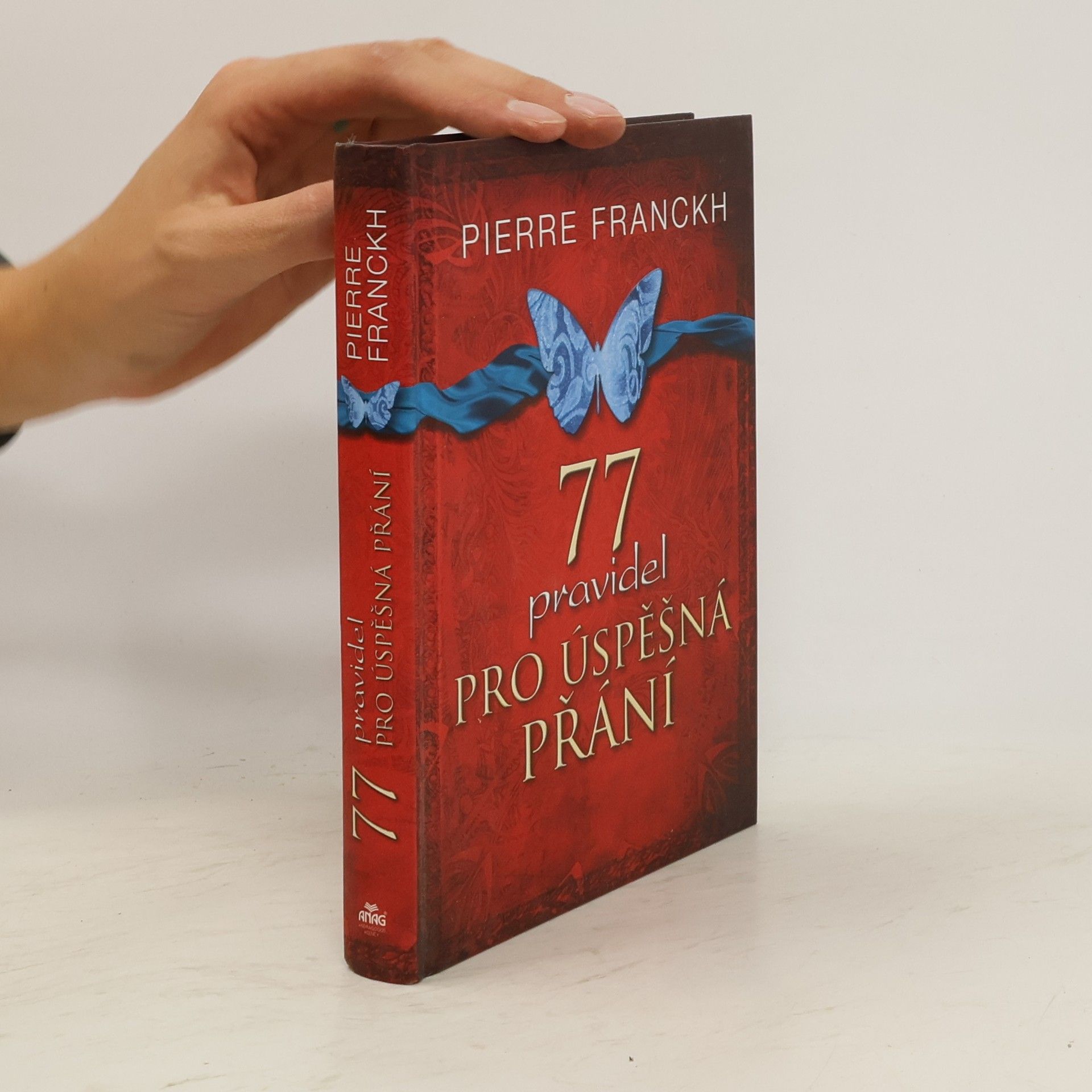 Pierre Franckh 77 pravidel pro úspěšná přání
