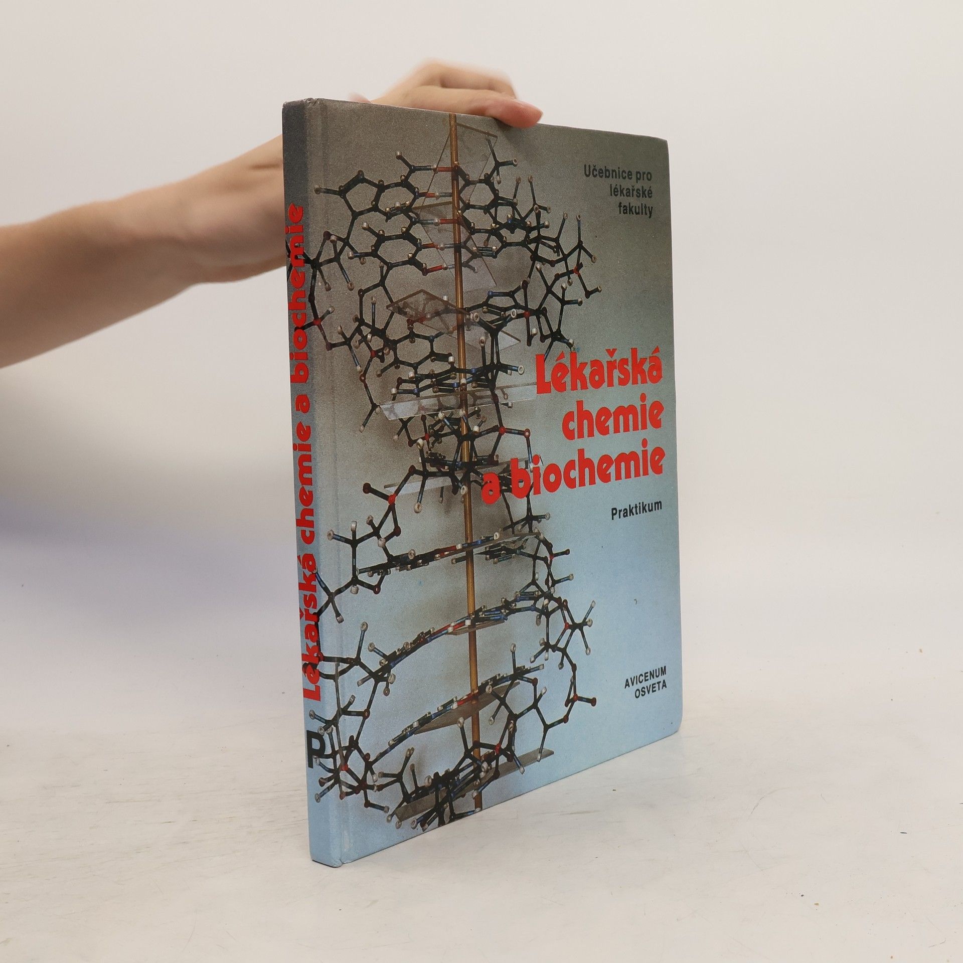 Autorenkollektiv Lékařská chemie a biochemie. Praktikum