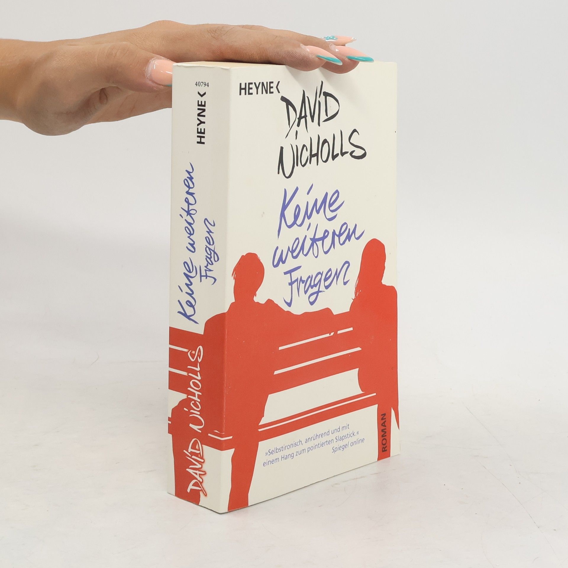 David Nicholls Keine weiteren Fragen